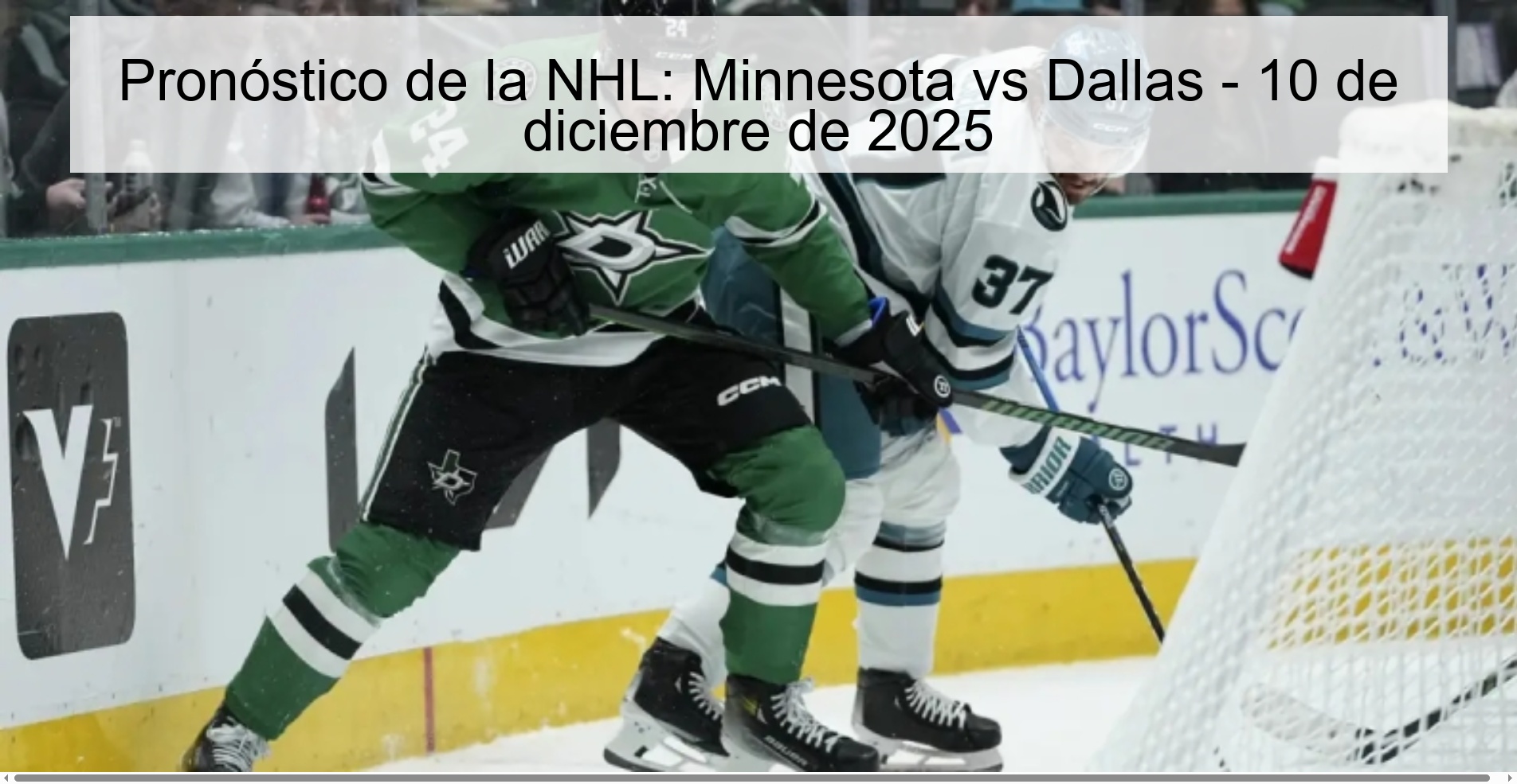 Pronóstico de la NHL: Minnesota vs Dallas - 10 de diciembre de 2025