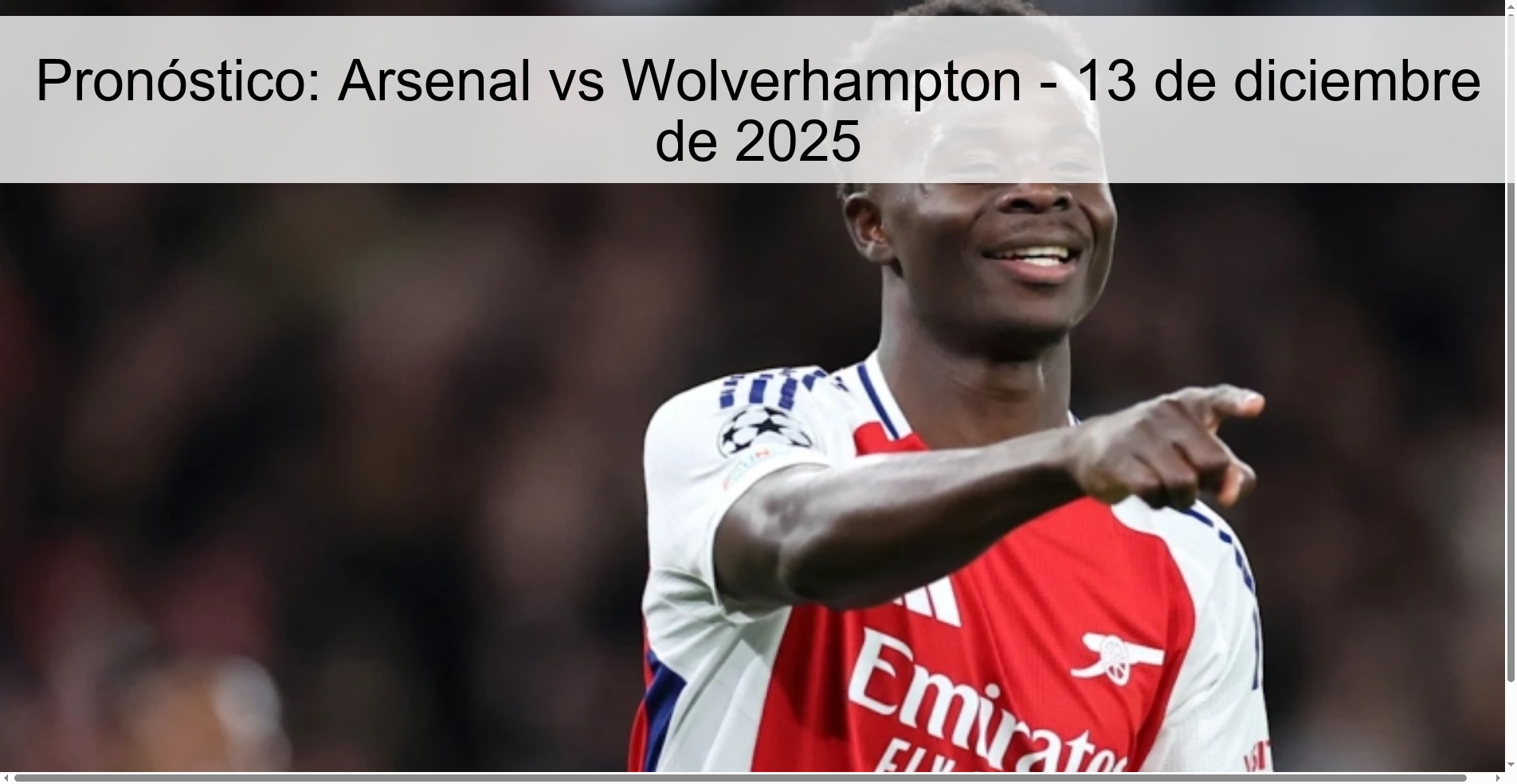 Pronóstico: Arsenal vs Wolverhampton - 13 de diciembre de 2025