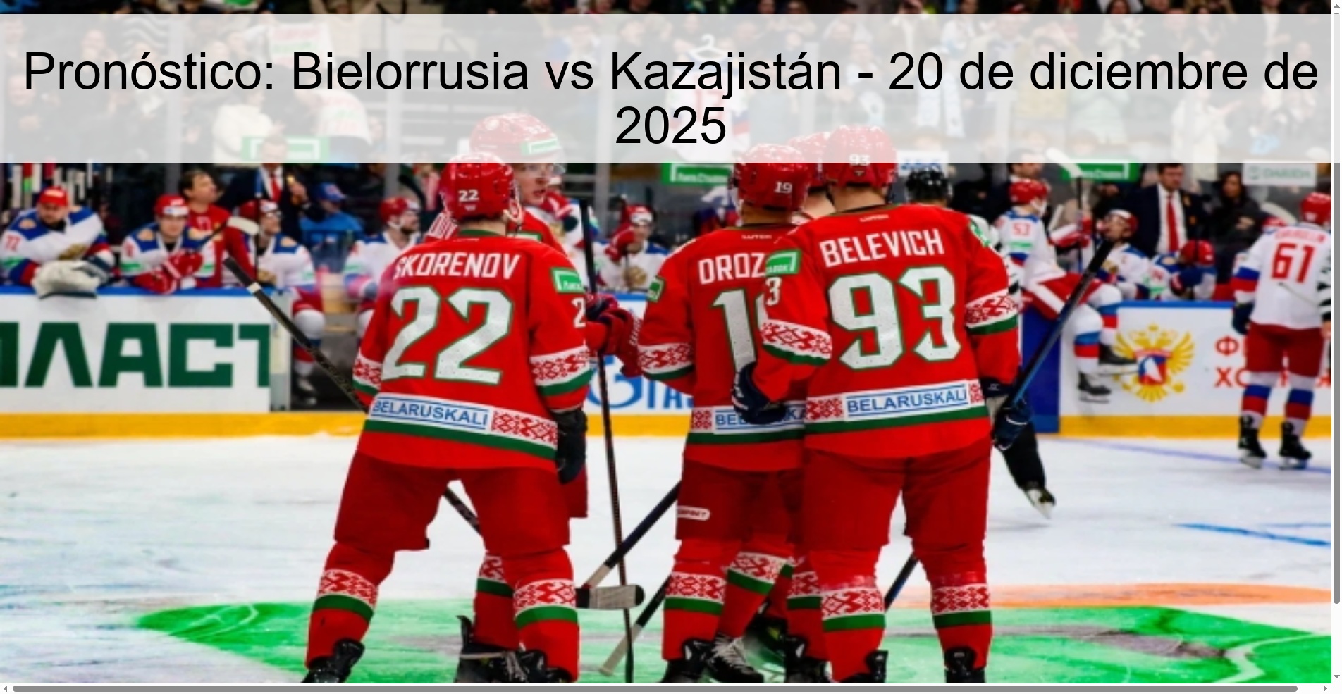 Pronóstico: Bielorrusia vs Kazajistán - 20 de diciembre de 2025