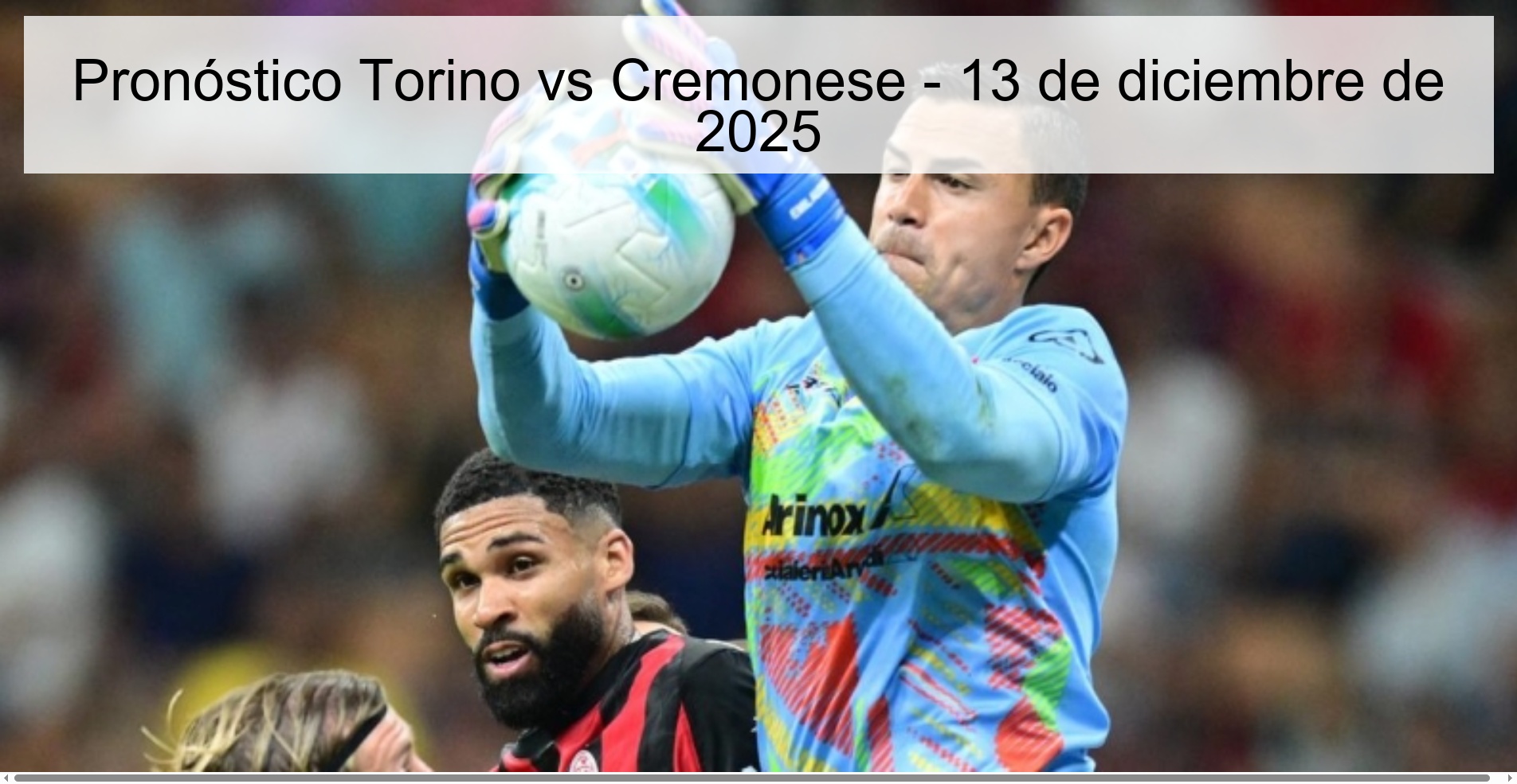 Pronóstico Torino vs Cremonese - 13 de diciembre de 2025