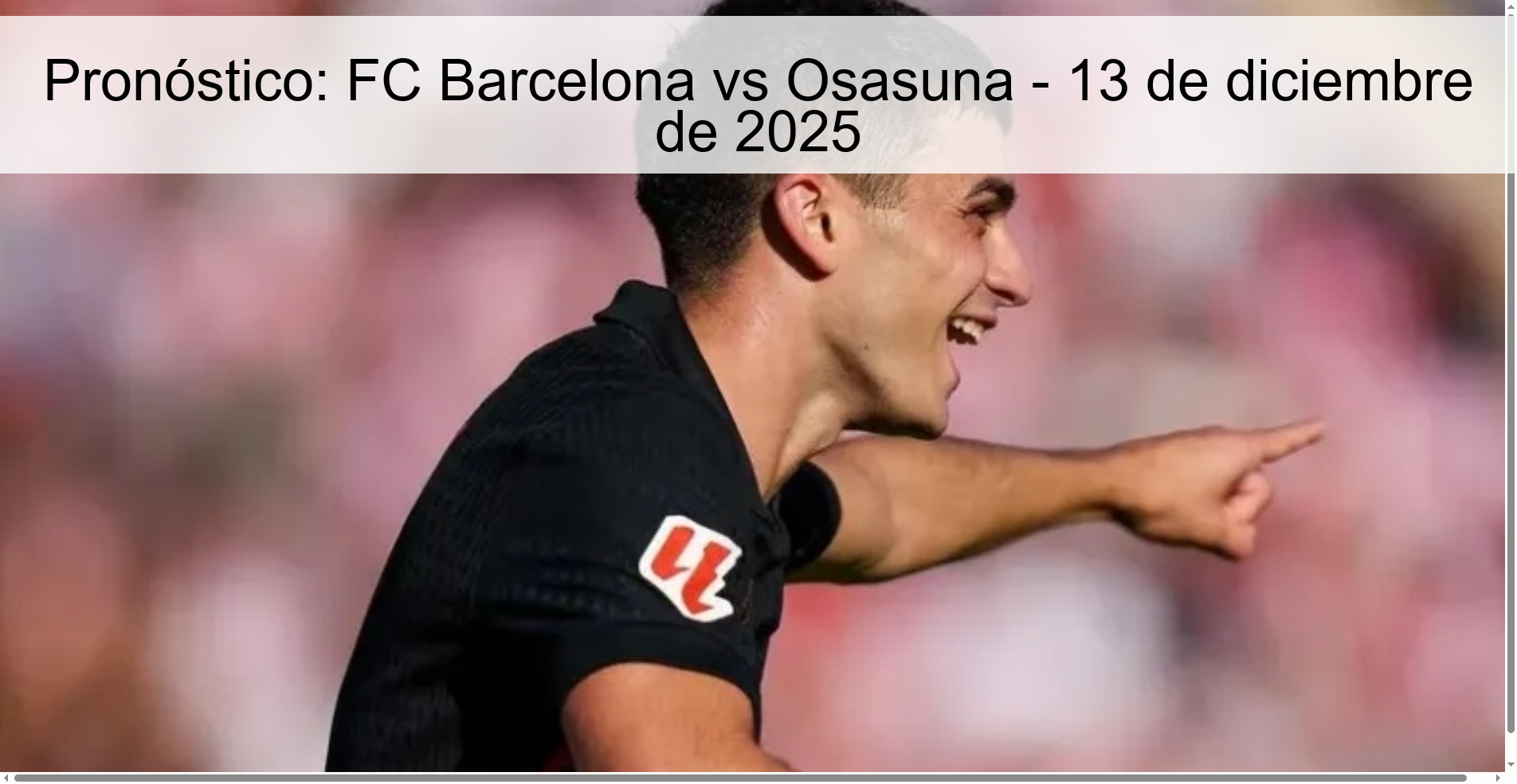 Pronóstico: FC Barcelona vs Osasuna - 13 de diciembre de 2025