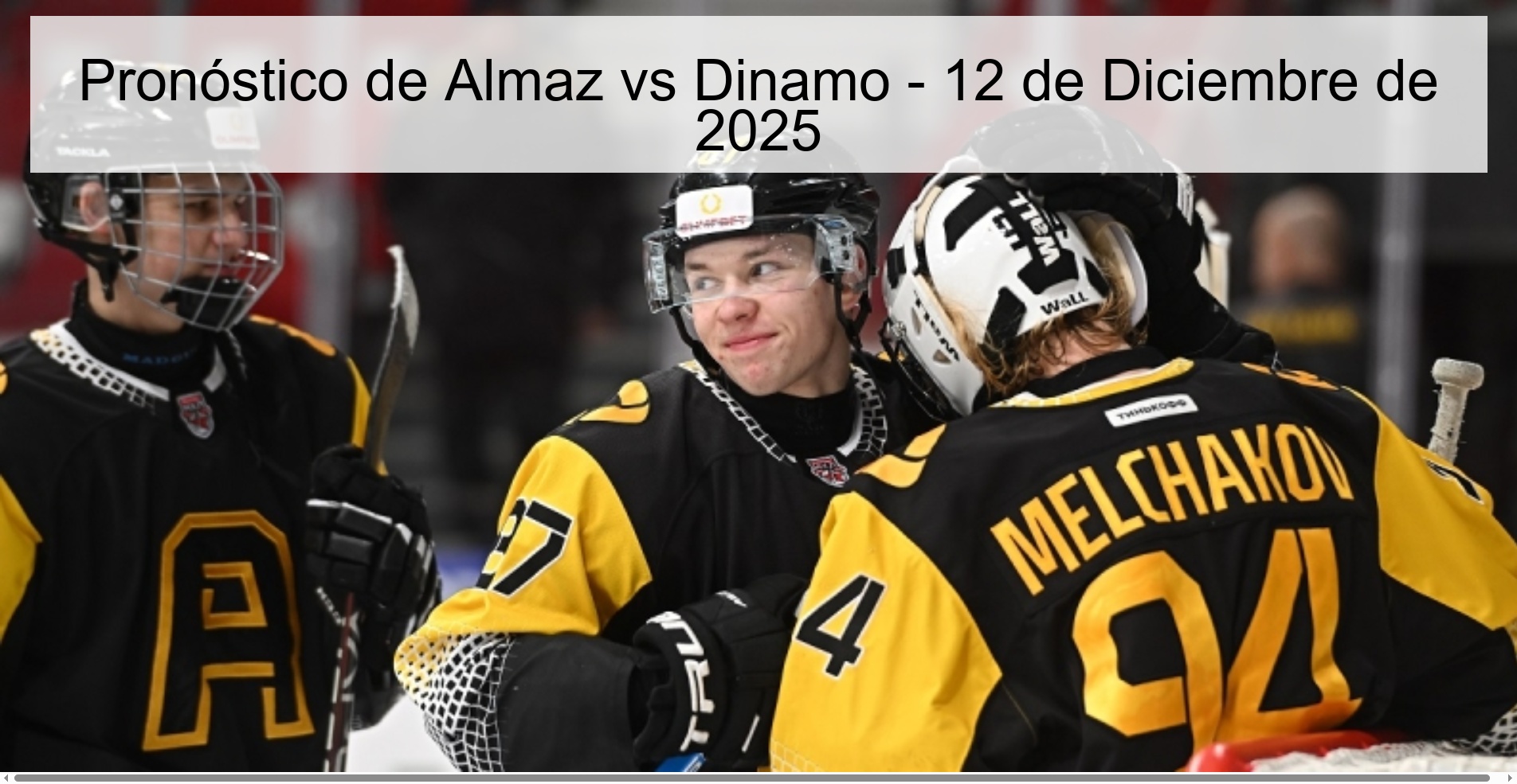 Pronóstico de Almaz vs Dinamo - 12 de Diciembre de 2025