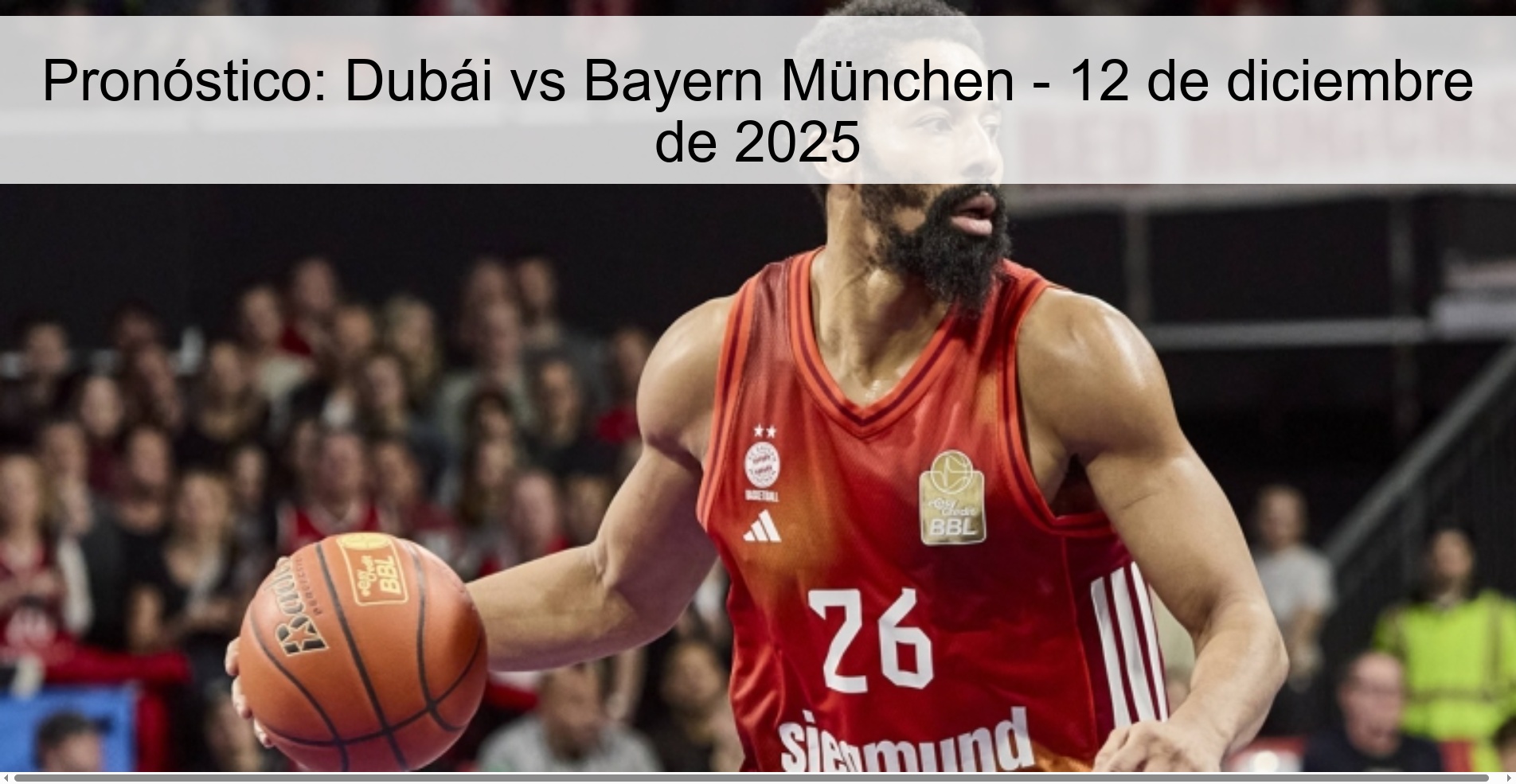 Pronóstico: Dubái vs Bayern München - 12 de diciembre de 2025