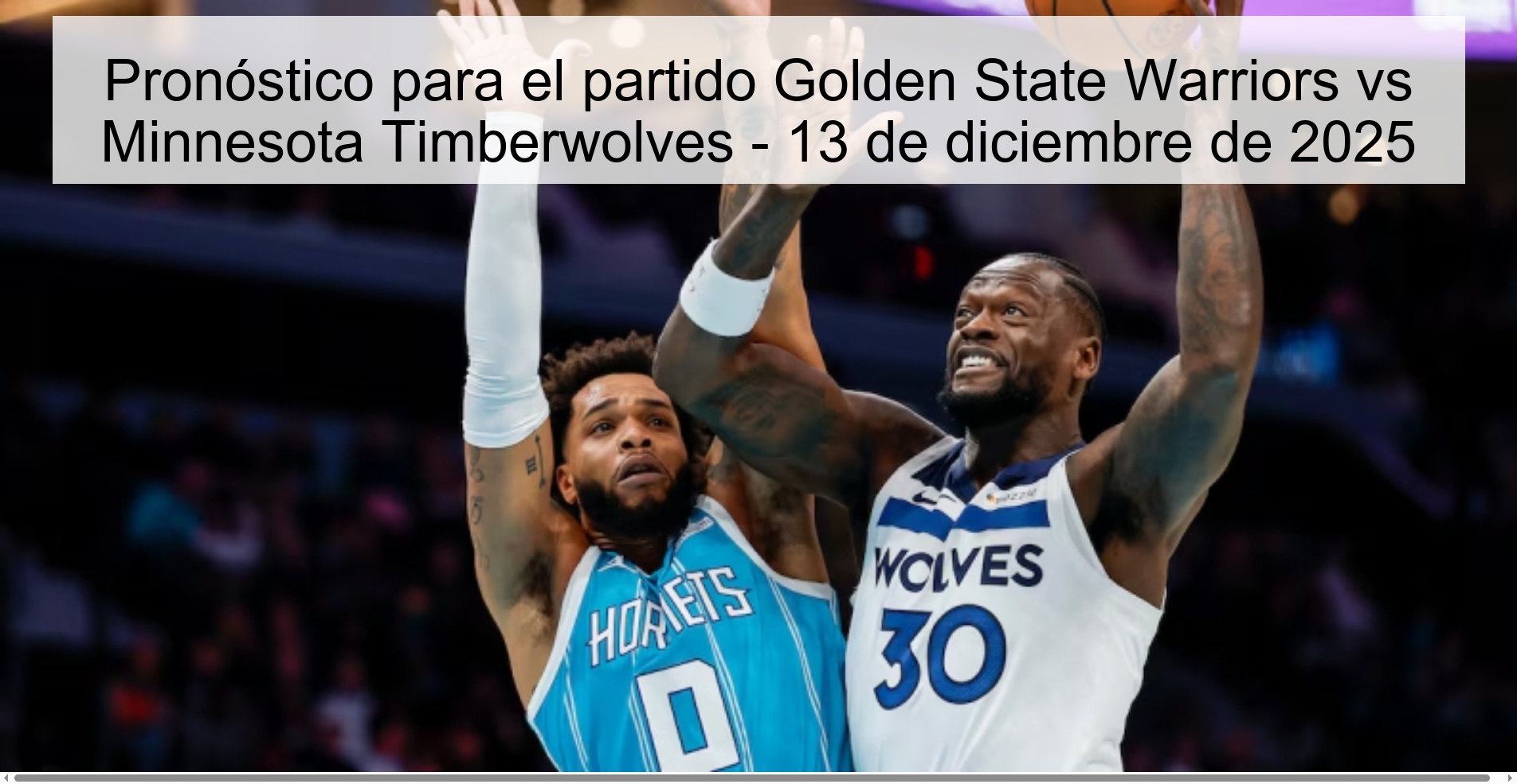 Pronóstico para el partido Golden State Warriors vs Minnesota Timberwolves - 13 de diciembre de 2025
