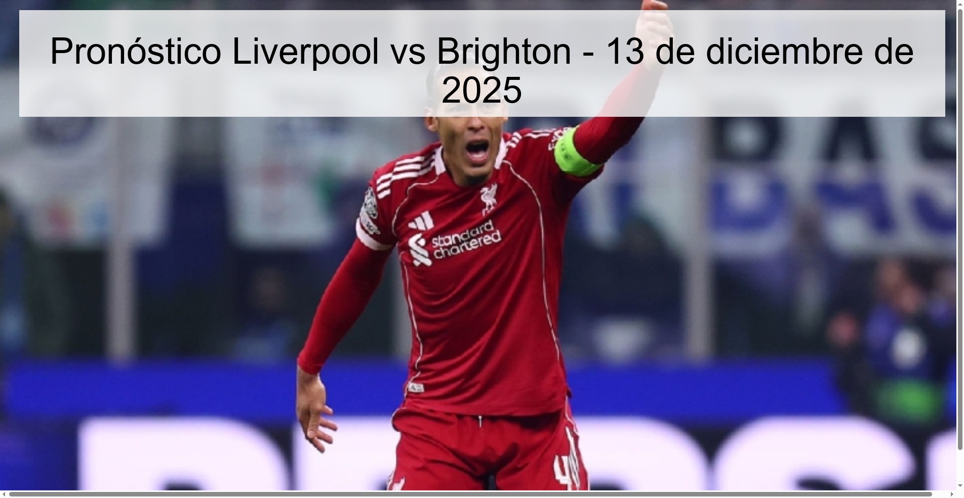 Pronóstico Liverpool vs Brighton - 13 de diciembre de 2025