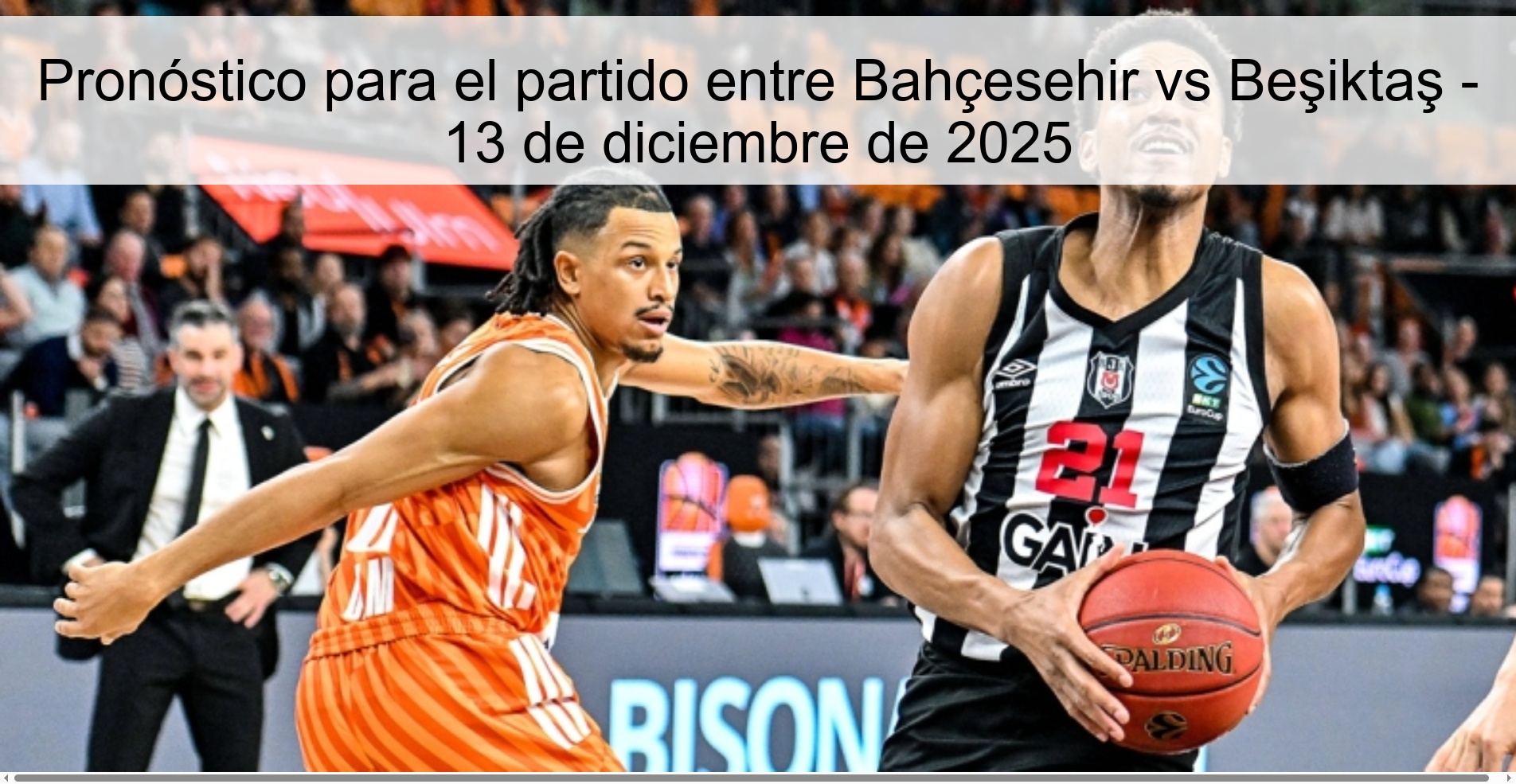 Pronóstico para el partido entre Bahçesehir vs Beşiktaş - 13 de diciembre de 2025