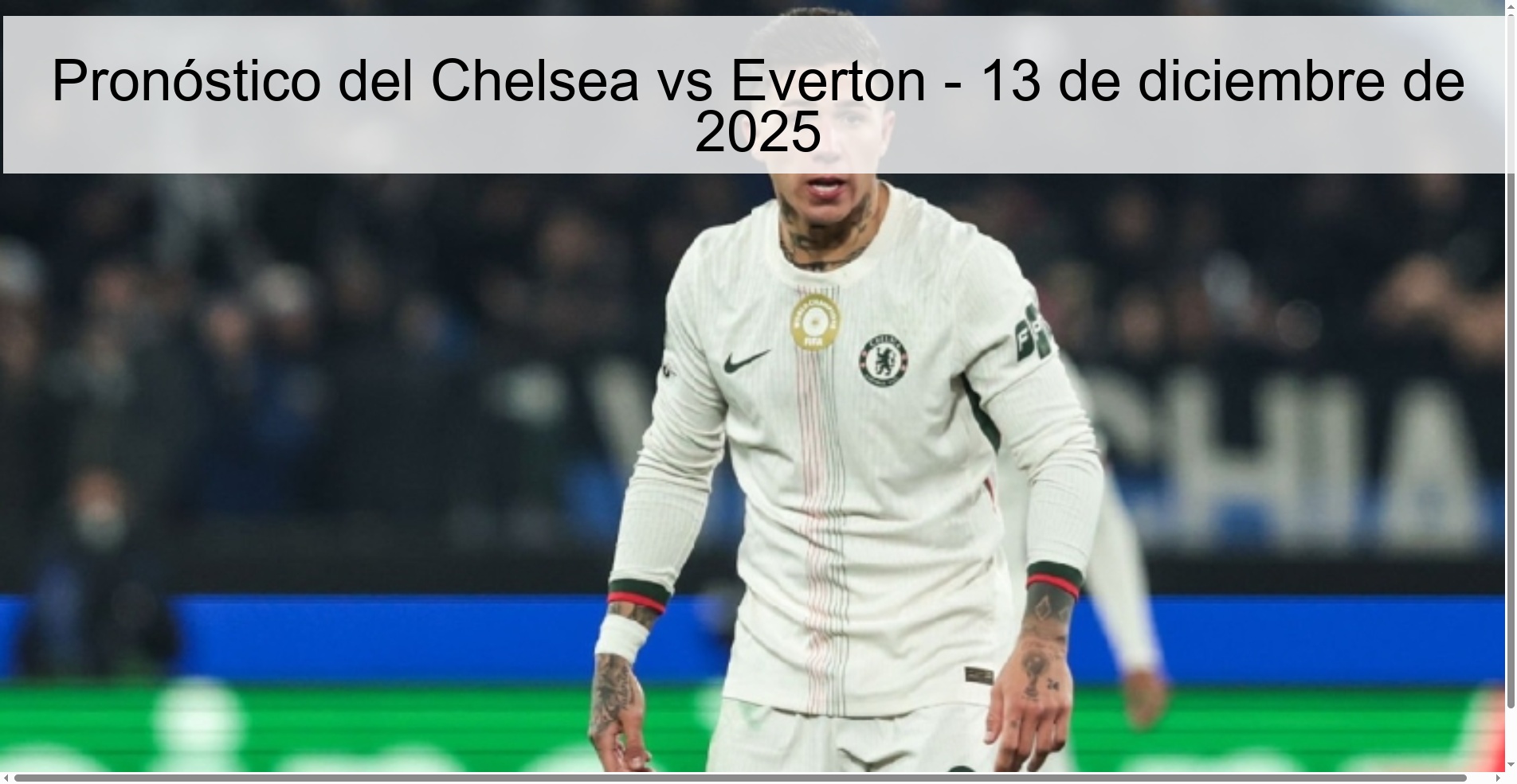 Pronóstico del Chelsea vs Everton - 13 de diciembre de 2025