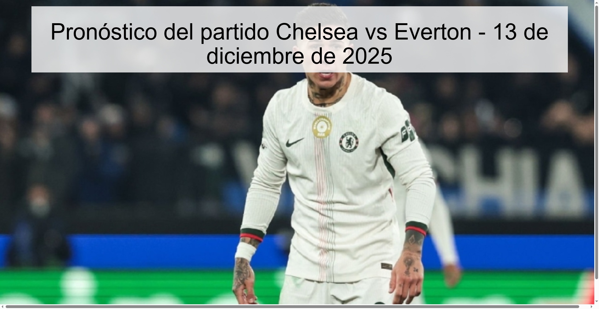 Pronóstico del partido Chelsea vs Everton - 13 de diciembre de 2025