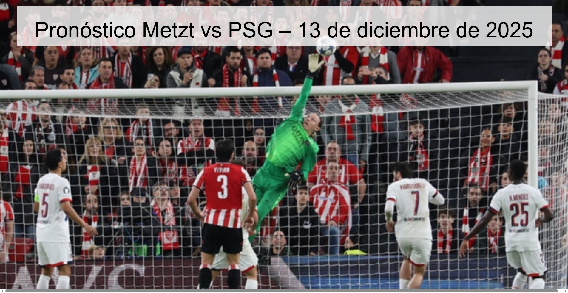 Pronóstico Metzt vs PSG – 13 de diciembre de 2025