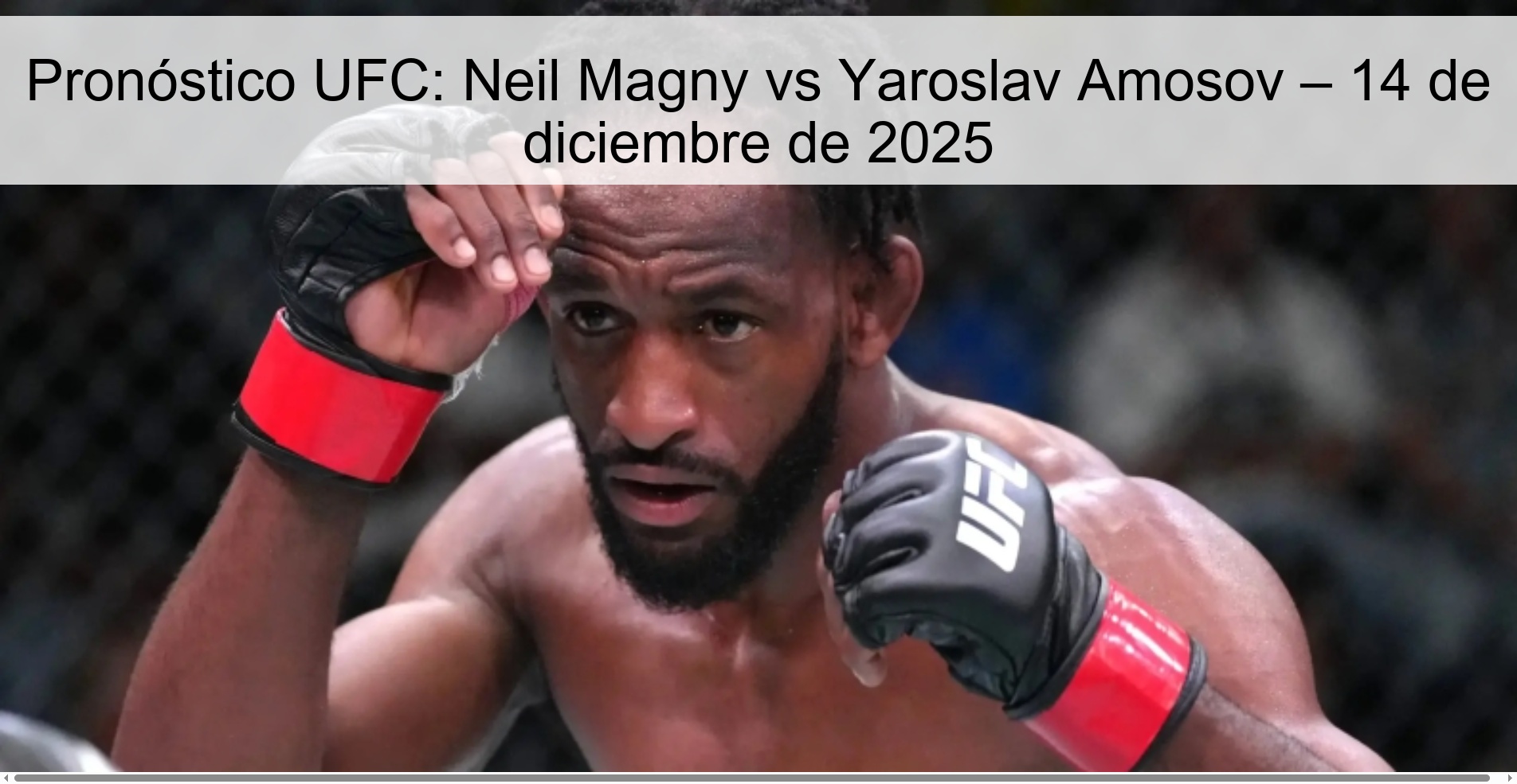 Pronóstico UFC: Neil Magny vs Yaroslav Amosov – 14 de diciembre de 2025