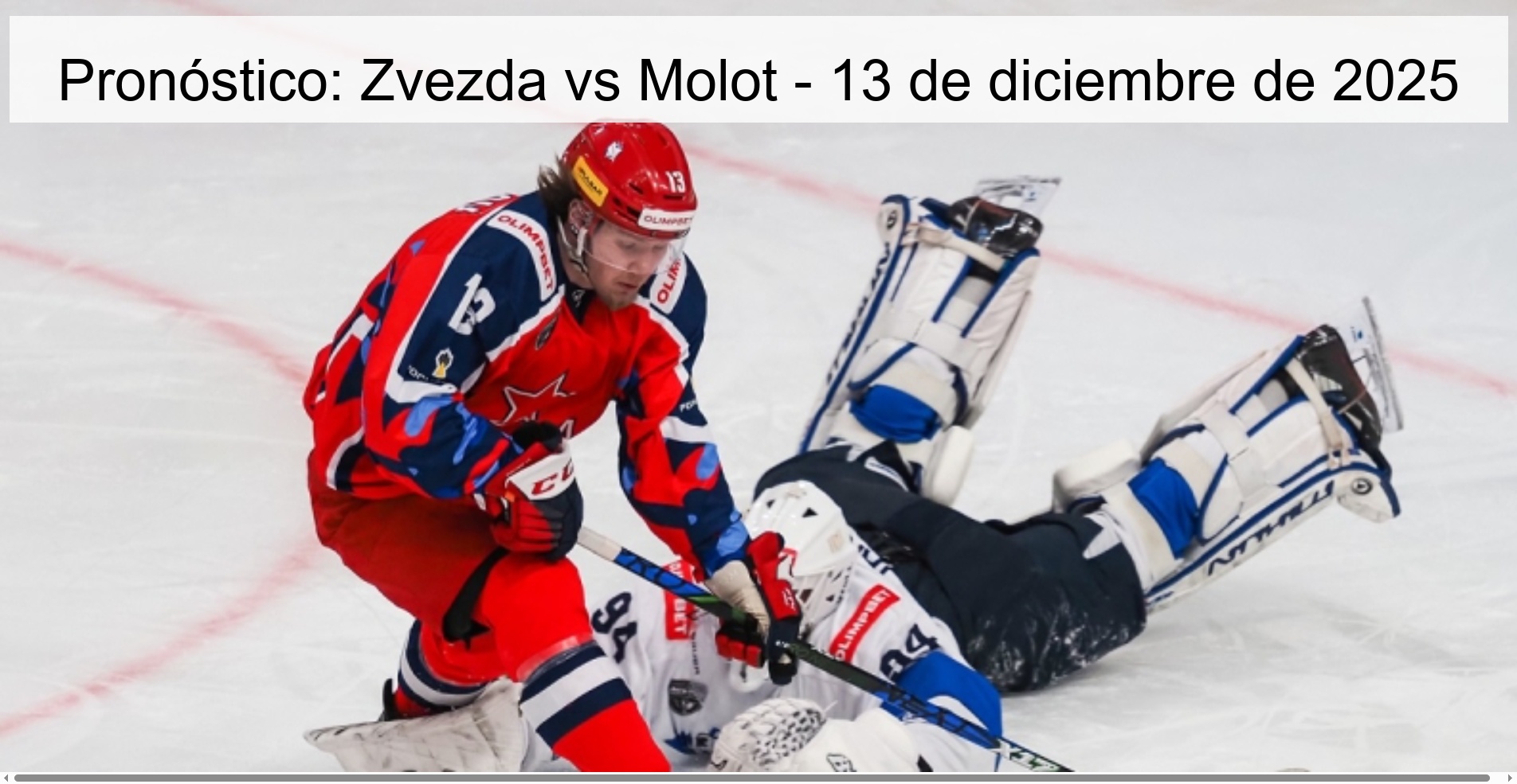 Pronóstico: Zvezda vs Molot - 13 de diciembre de 2025
