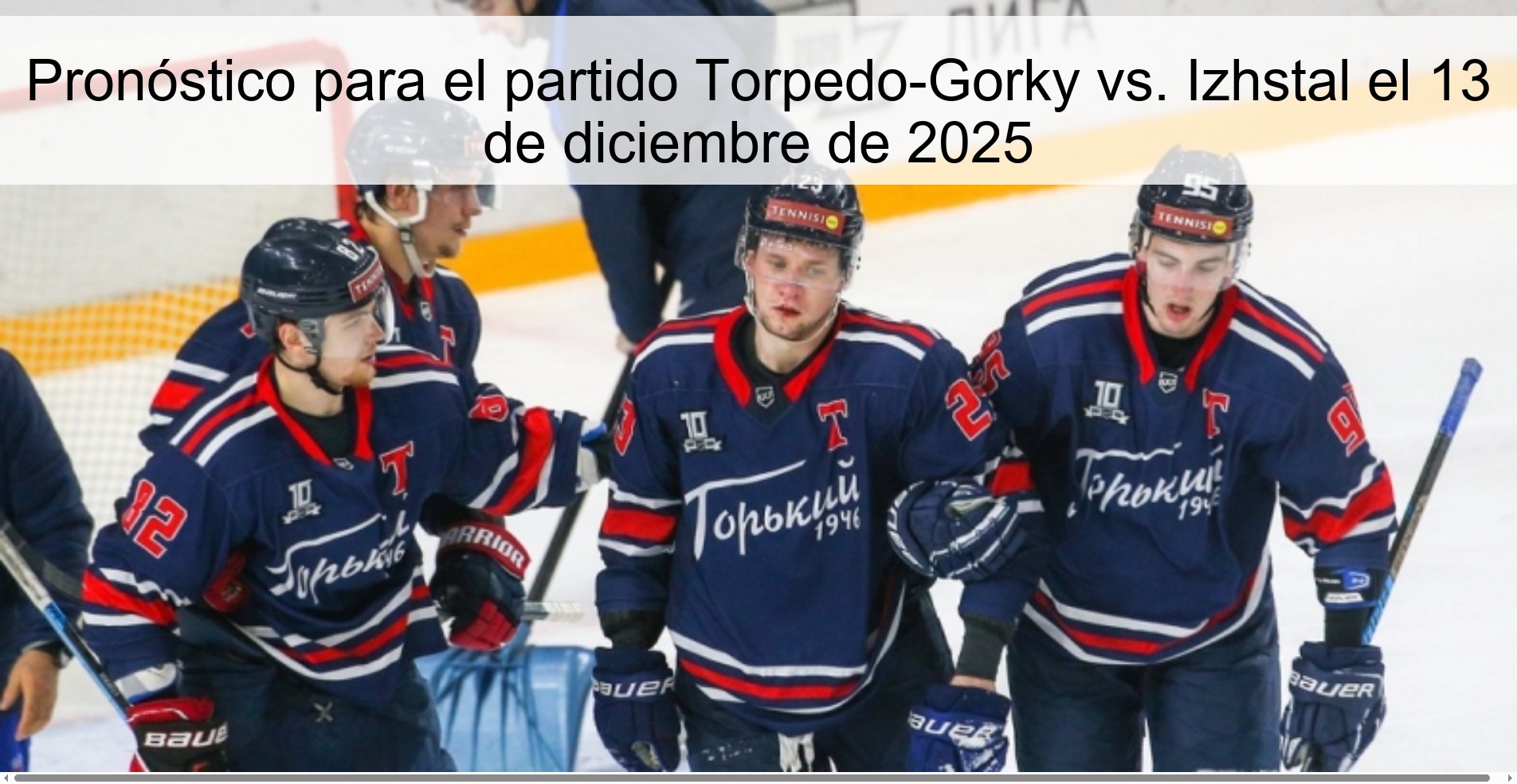 Pronóstico para el partido Torpedo-Gorky vs. Izhstal el 13 de diciembre de 2025