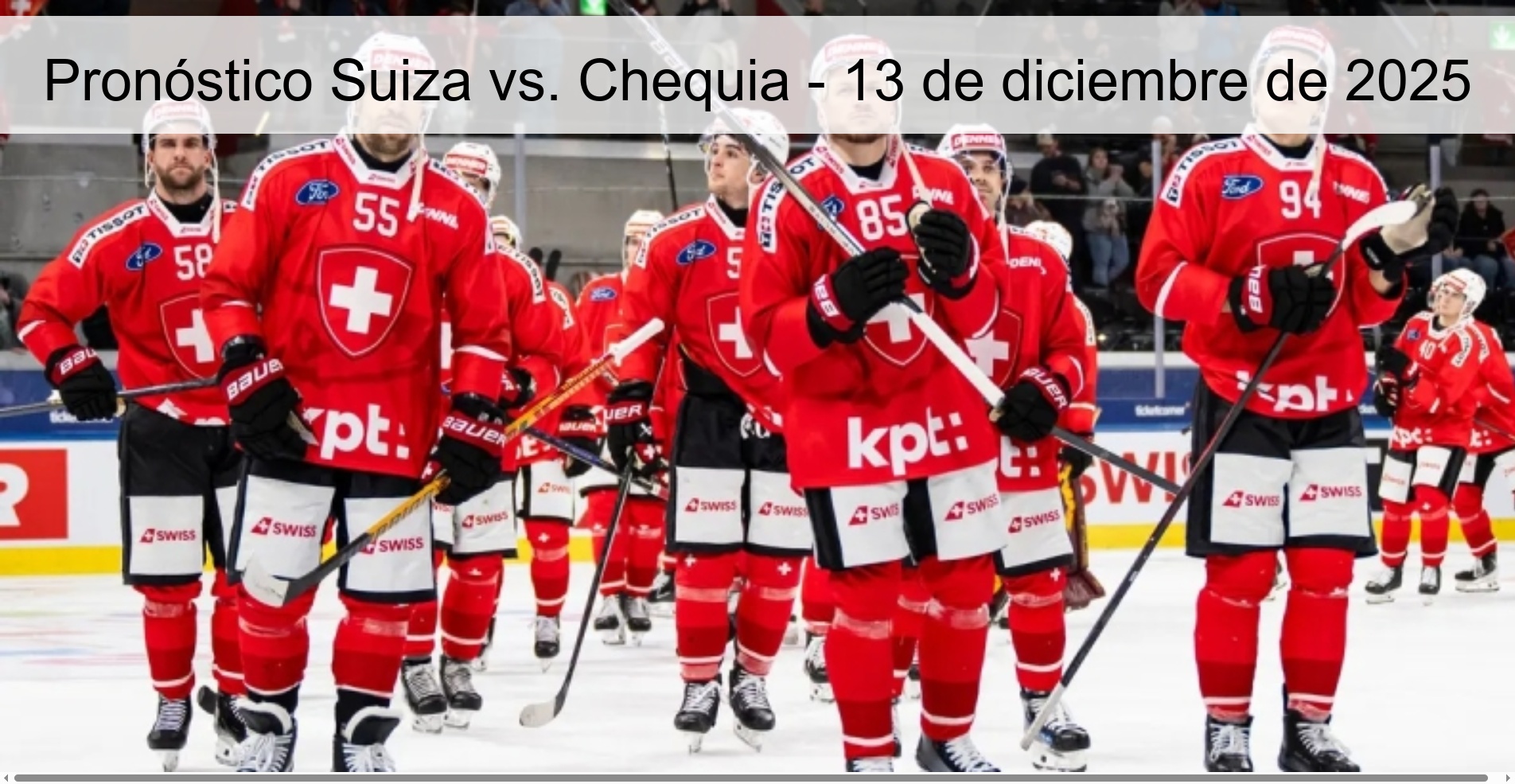 Pronóstico Suiza vs. Chequia - 13 de diciembre de 2025