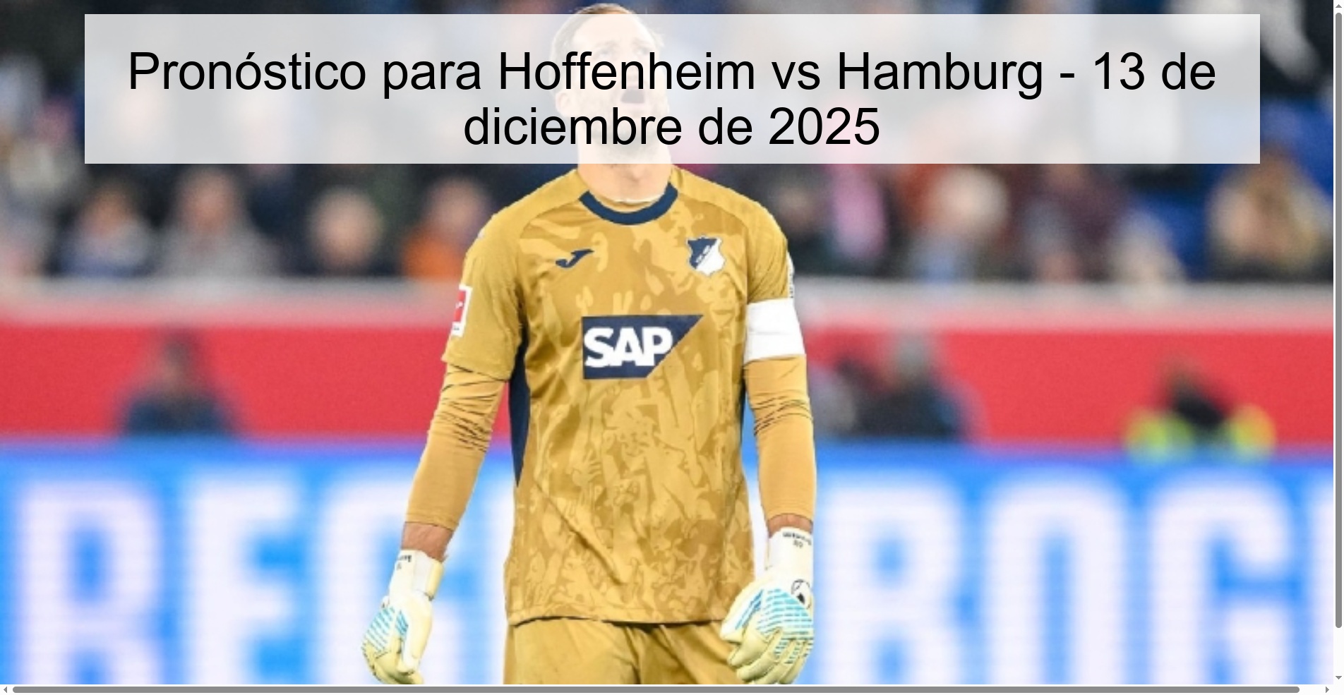 Pronóstico para Hoffenheim vs Hamburg - 13 de diciembre de 2025