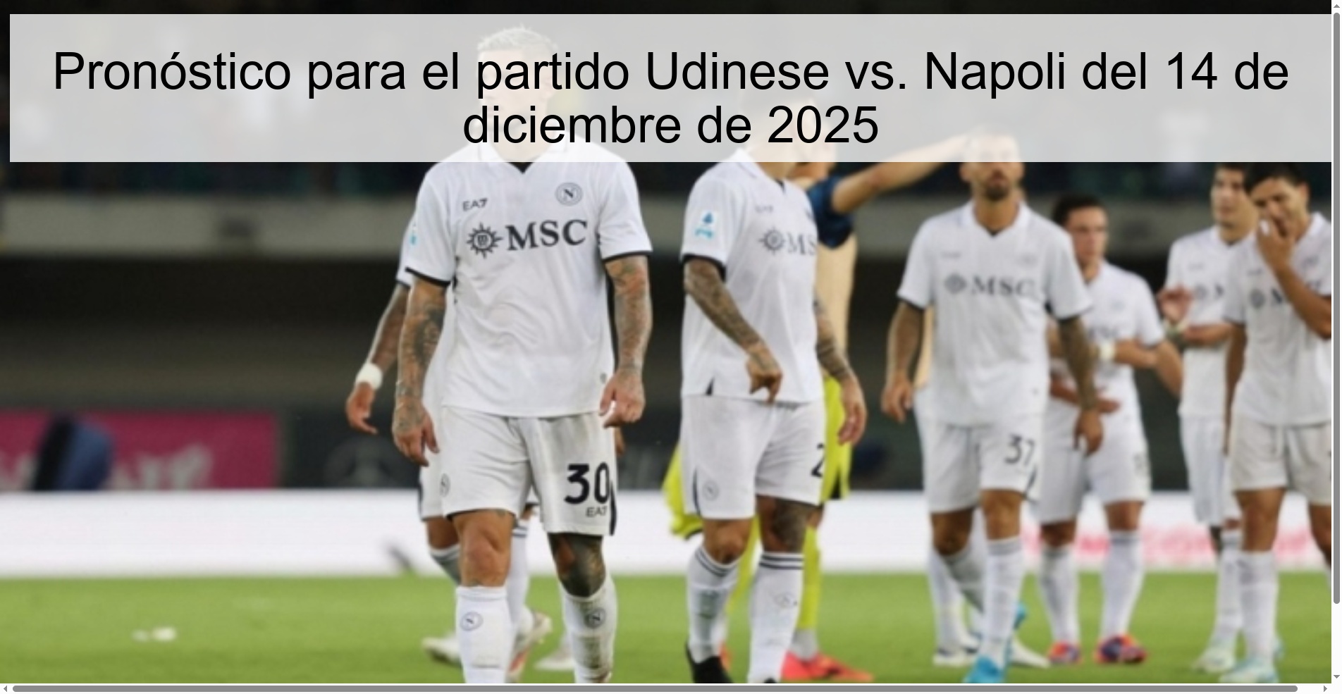 Pronóstico para el partido Udinese vs. Napoli del 14 de diciembre de 2025