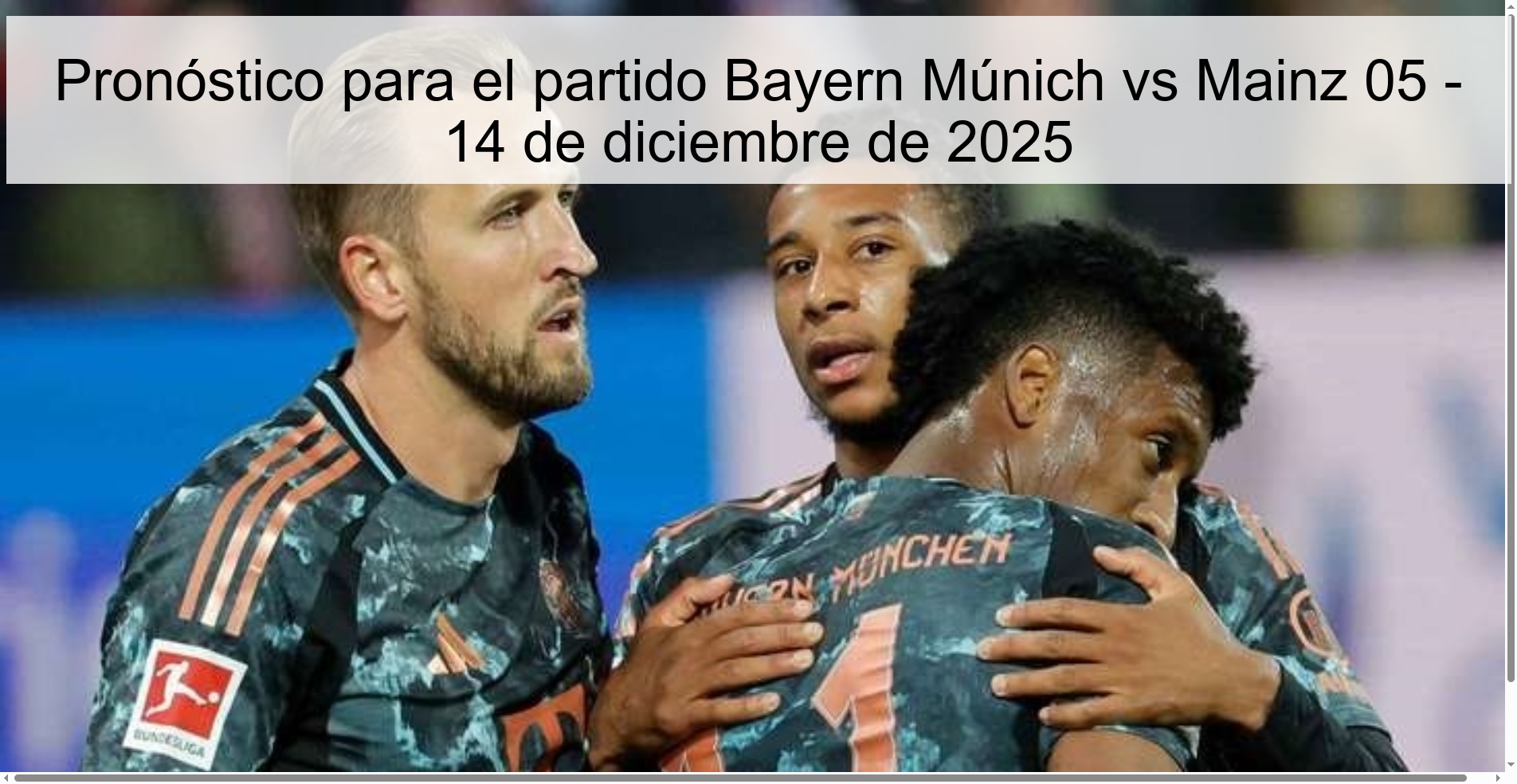 Pronóstico para el partido Bayern Múnich vs Mainz 05 - 14 de diciembre de 2025