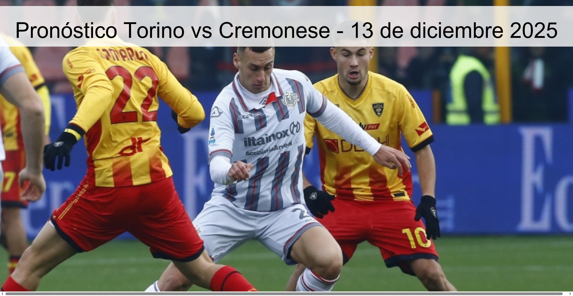 Pronóstico Torino vs Cremonese - 13 de diciembre 2025