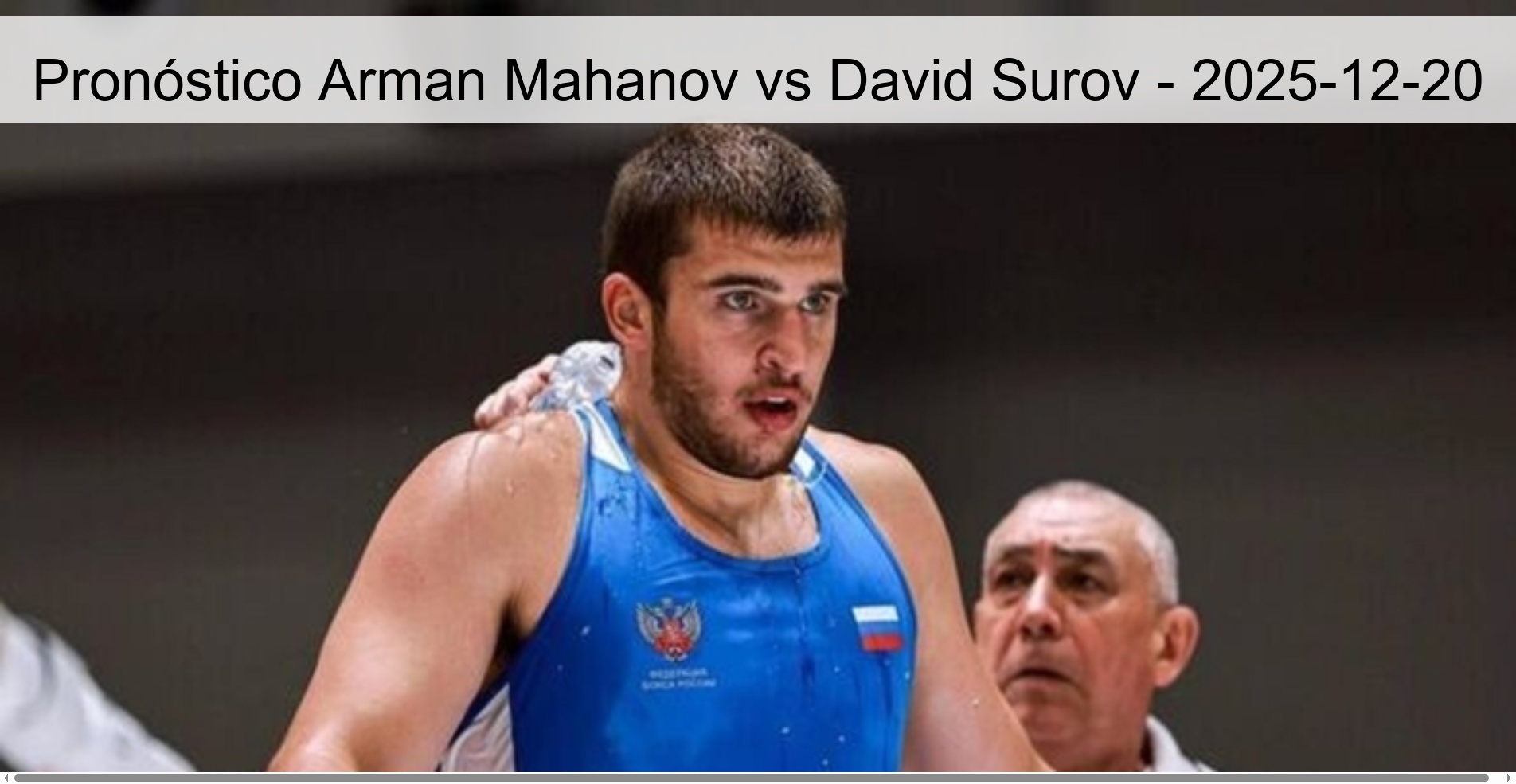 Pronóstico Arman Mahanov vs David Surov - 2025-12-20