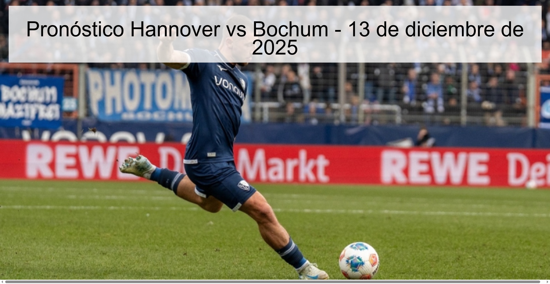 Pronóstico Hannover vs Bochum - 13 de diciembre de 2025
