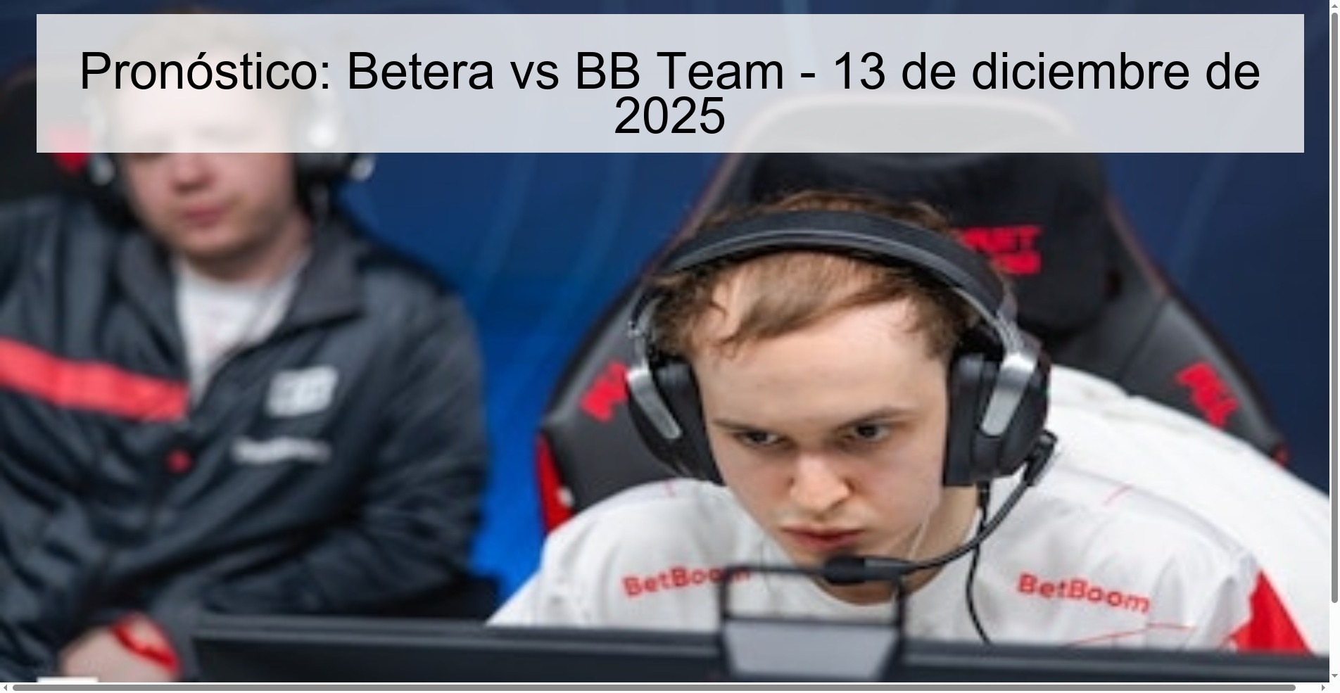 Pronóstico: Betera vs BB Team - 13 de diciembre de 2025