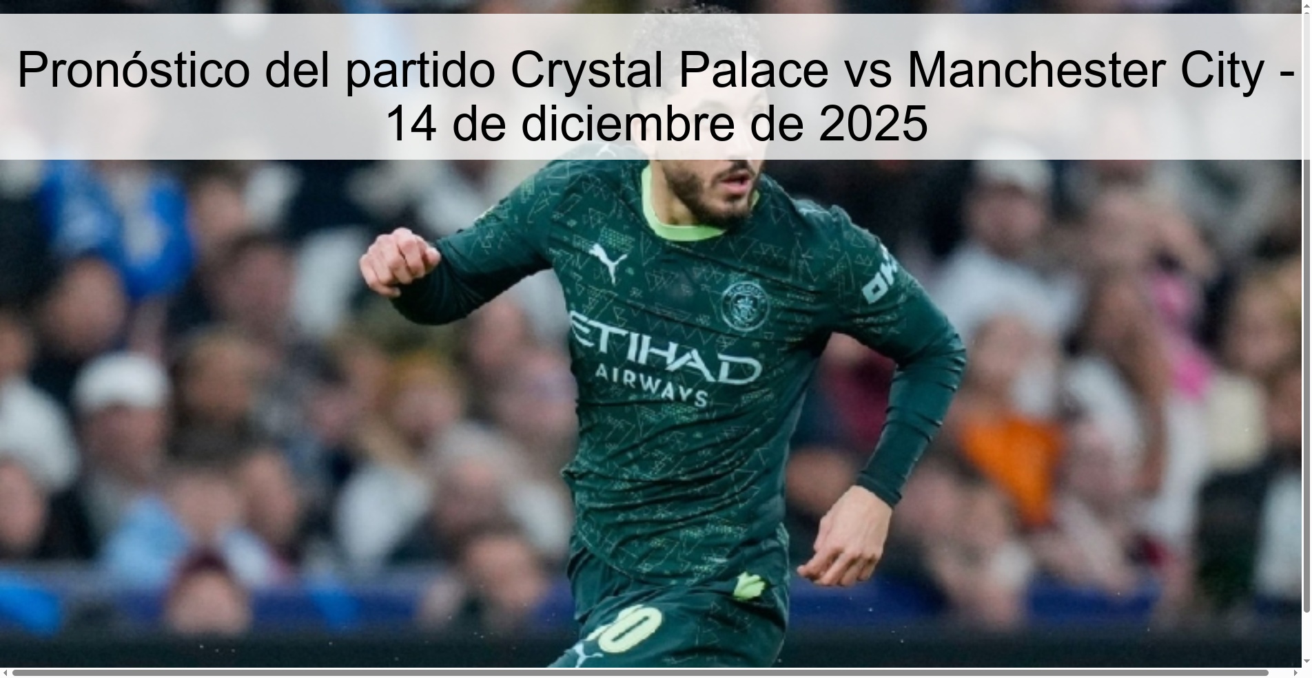 Pronóstico del partido Crystal Palace vs Manchester City - 14 de diciembre de 2025