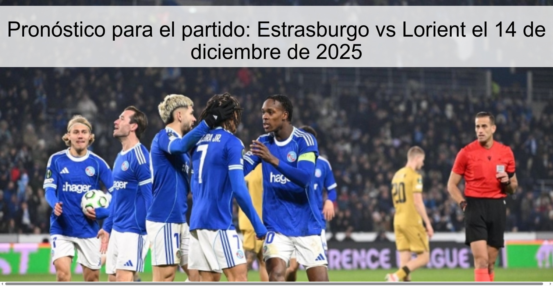 Pronóstico para el partido: Estrasburgo vs Lorient el 14 de diciembre de 2025