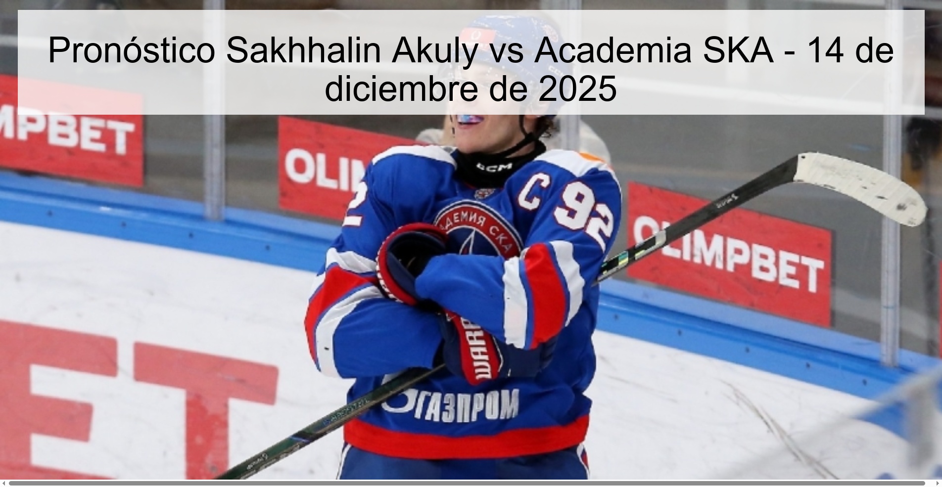 Pronóstico Sakhhalin Akuly vs Academia SKA - 14 de diciembre de 2025