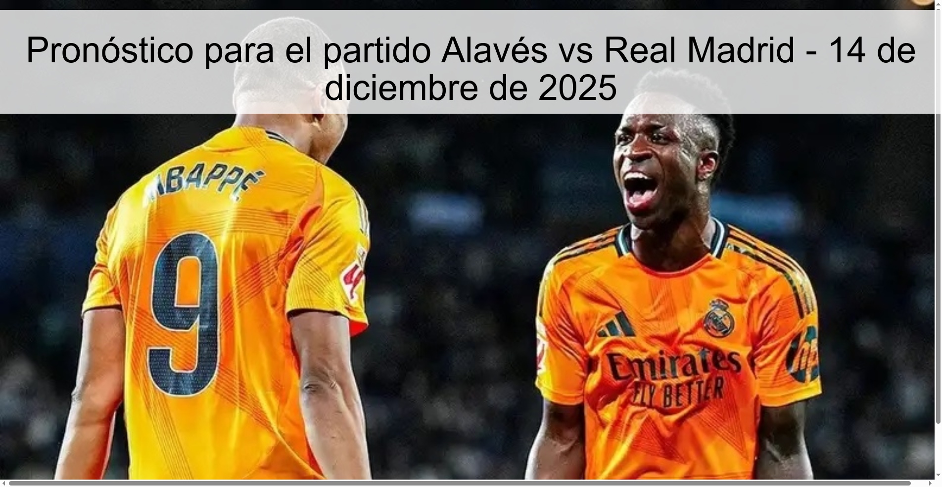 Pronóstico para el partido Alavés vs Real Madrid - 14 de diciembre de 2025
