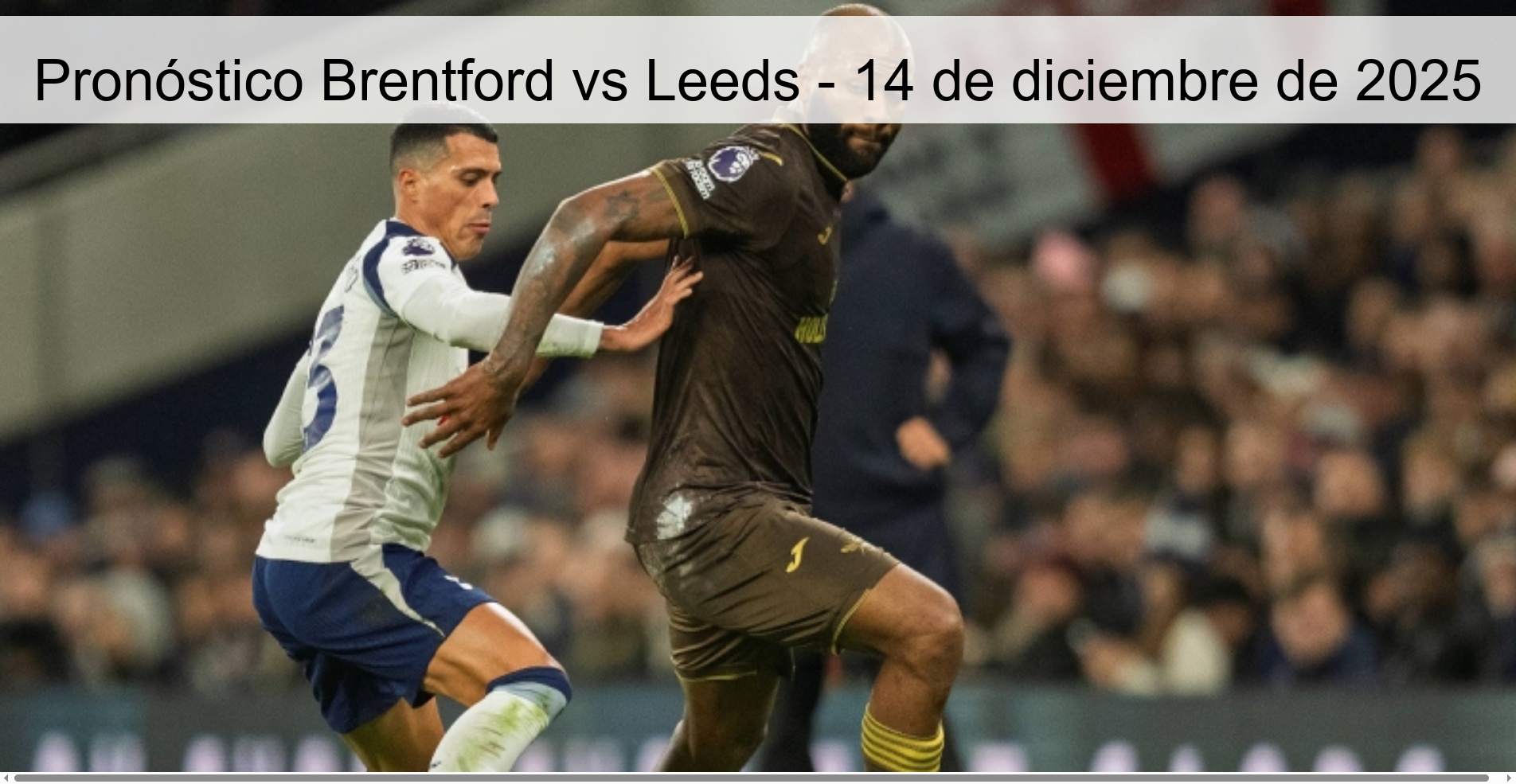 Pronóstico Brentford vs Leeds - 14 de diciembre de 2025