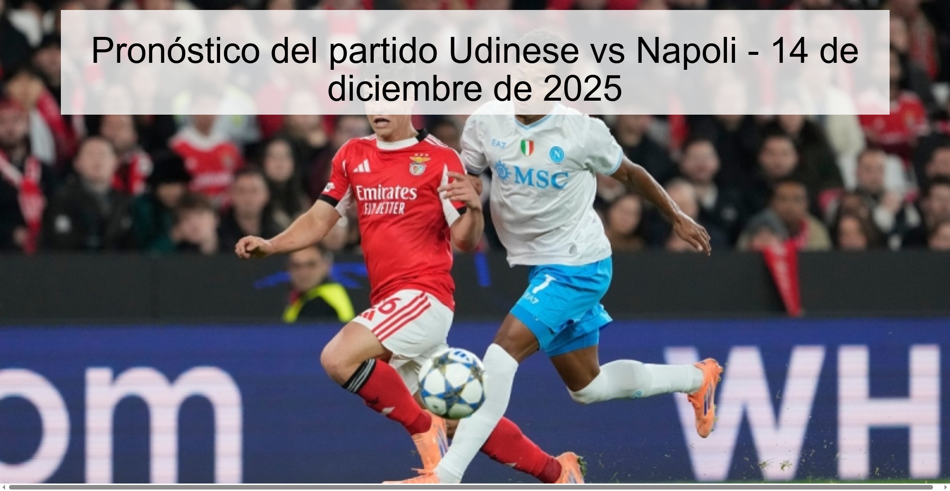 Pronóstico del partido Udinese vs Napoli - 14 de diciembre de 2025