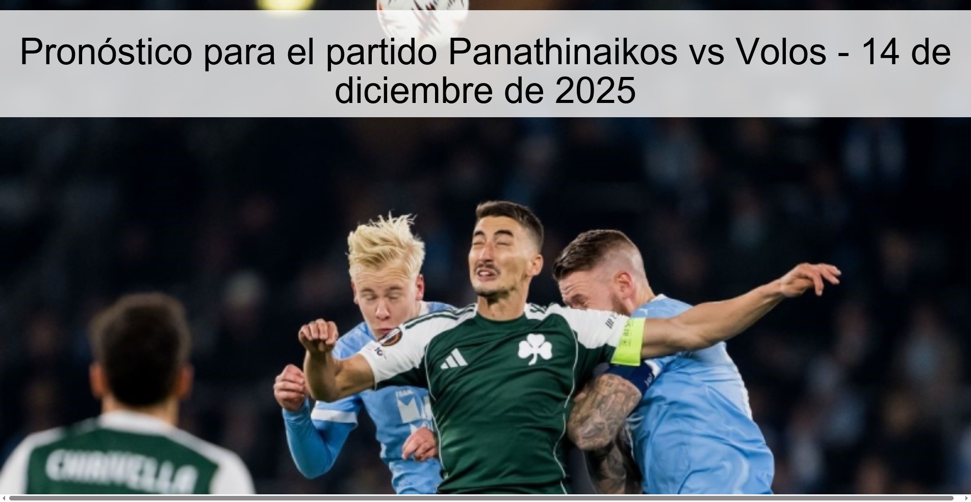 Pronóstico para el partido Panathinaikos vs Volos - 14 de diciembre de 2025