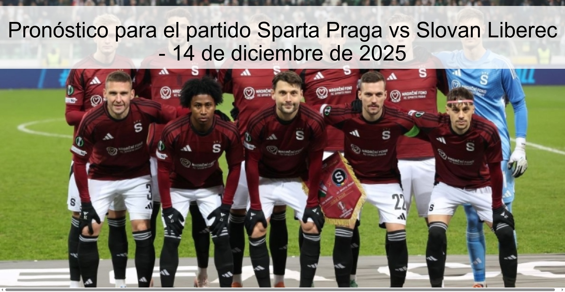 Pronóstico para el partido Sparta Praga vs Slovan Liberec - 14 de diciembre de 2025