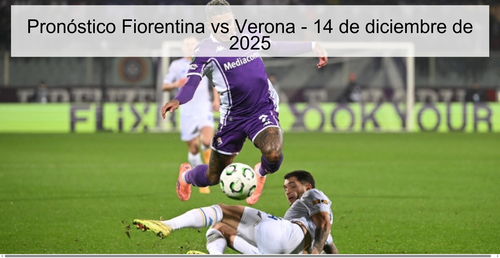 Pronóstico Fiorentina vs Verona - 14 de diciembre de 2025