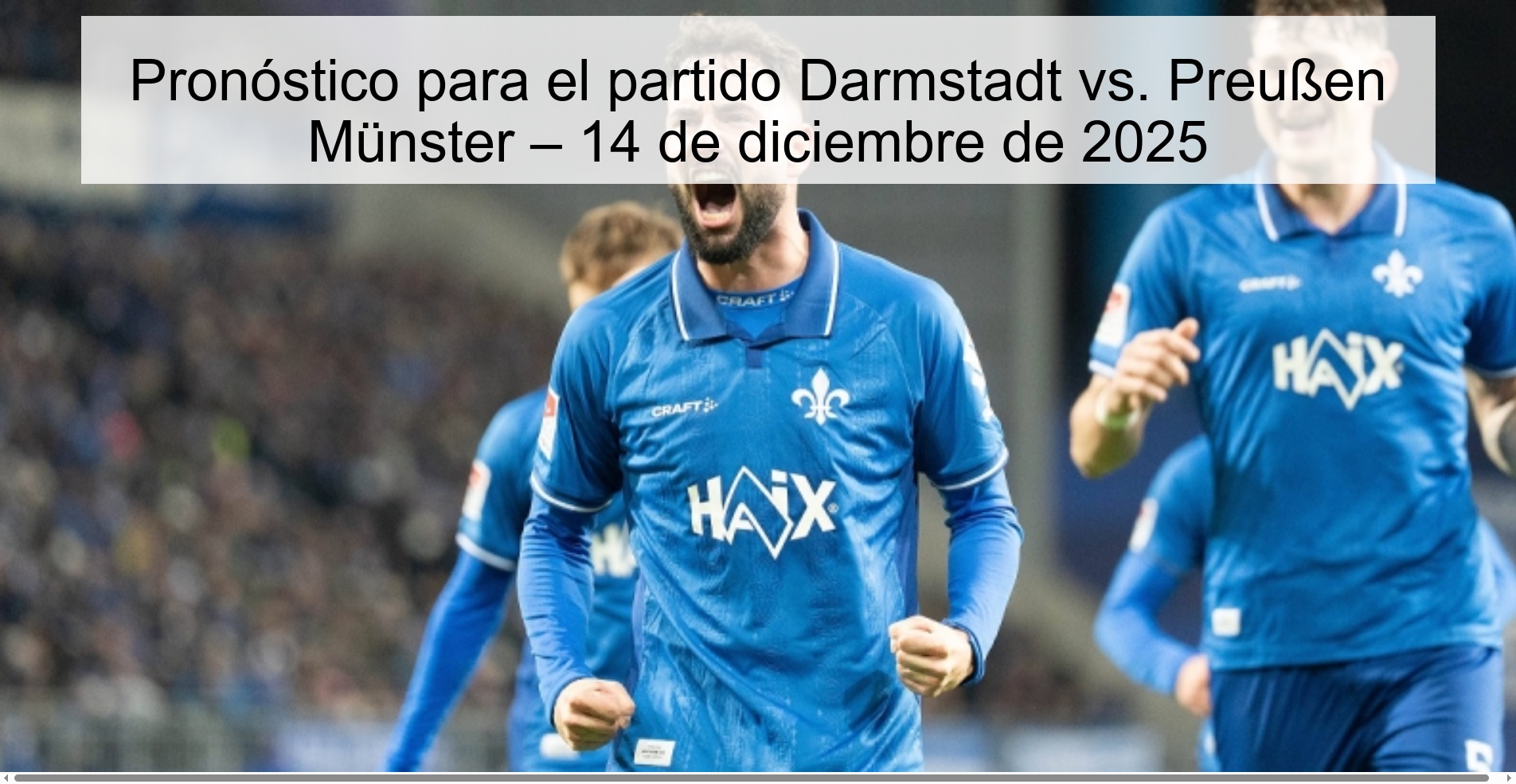 Pronóstico para el partido Darmstadt vs. Preußen Münster – 14 de diciembre de 2025