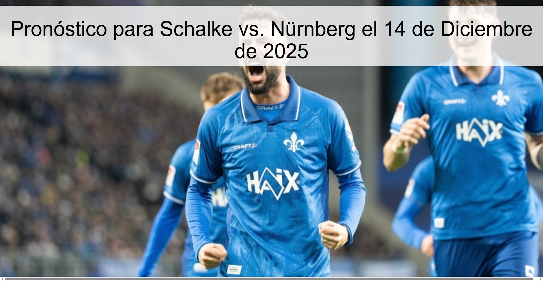 Pronóstico para Schalke vs. Nürnberg el 14 de Diciembre de 2025