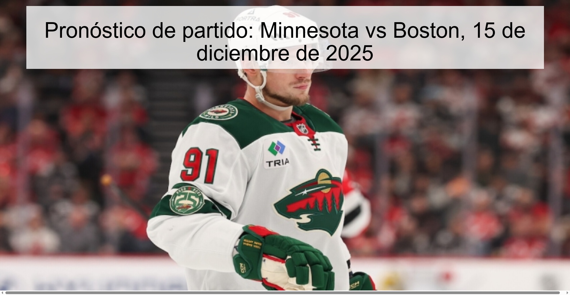 Pronóstico de partido: Minnesota vs Boston, 15 de diciembre de 2025