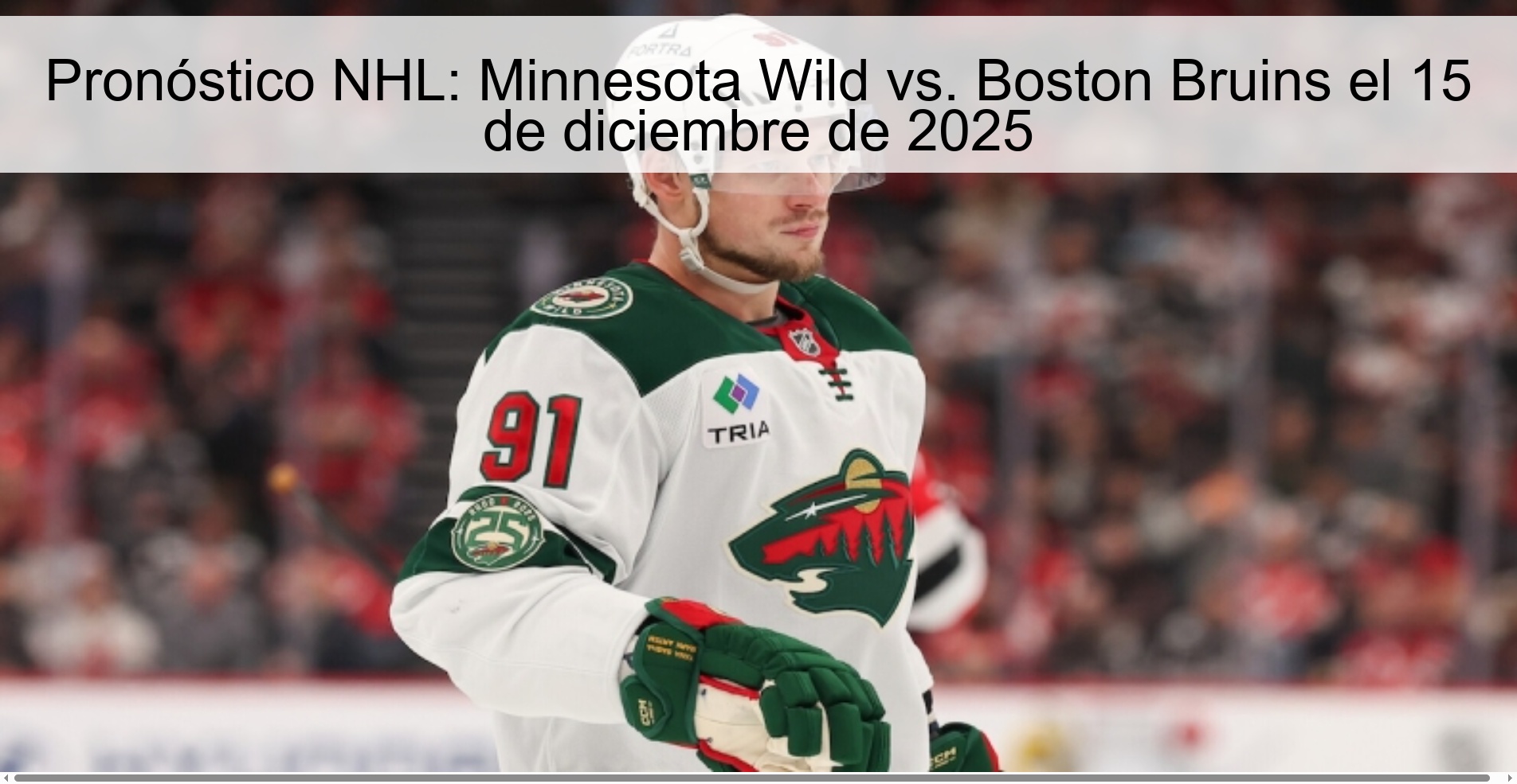 Pronóstico NHL: Minnesota Wild vs. Boston Bruins el 15 de diciembre de 2025