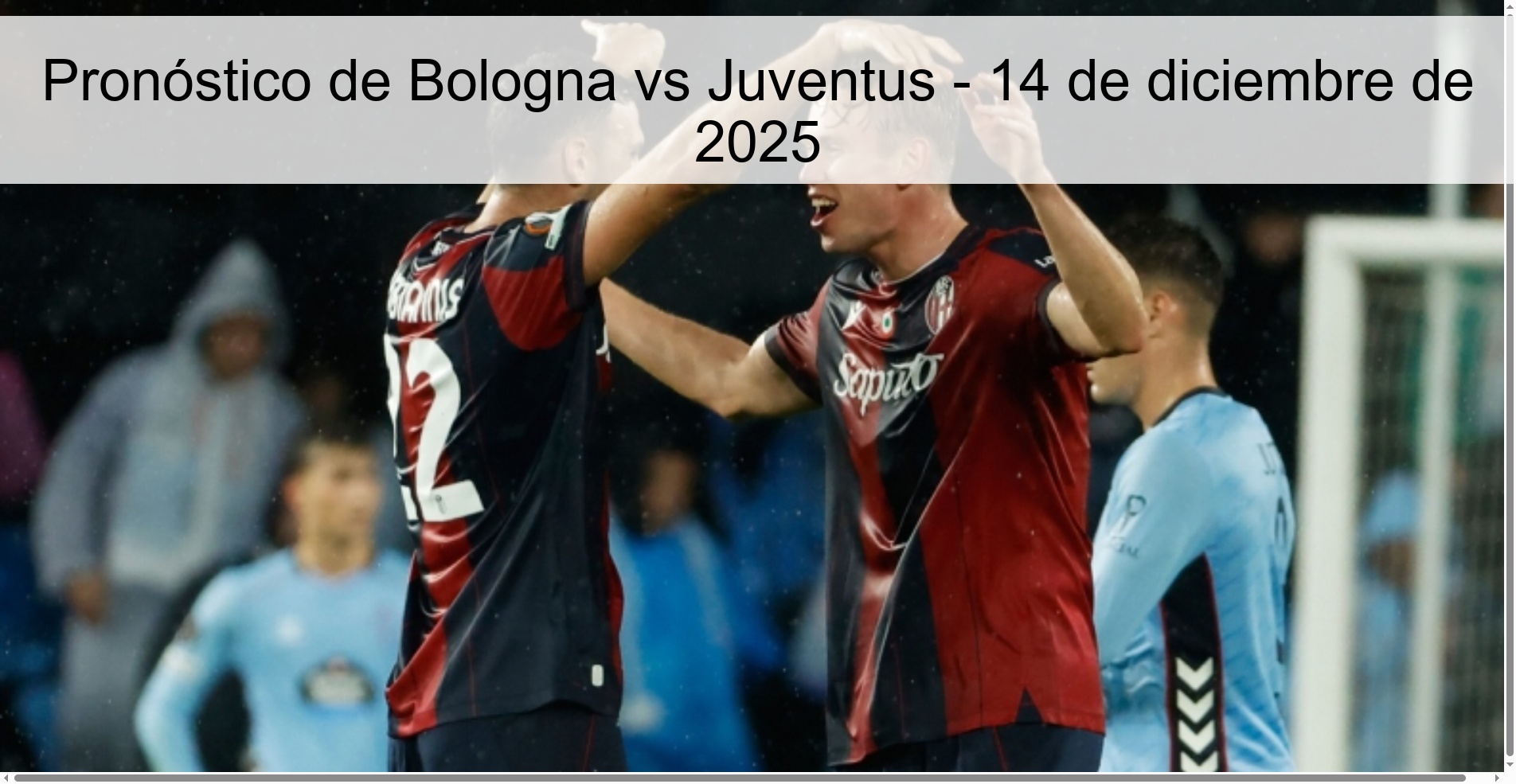Pronóstico de Bologna vs Juventus - 14 de diciembre de 2025