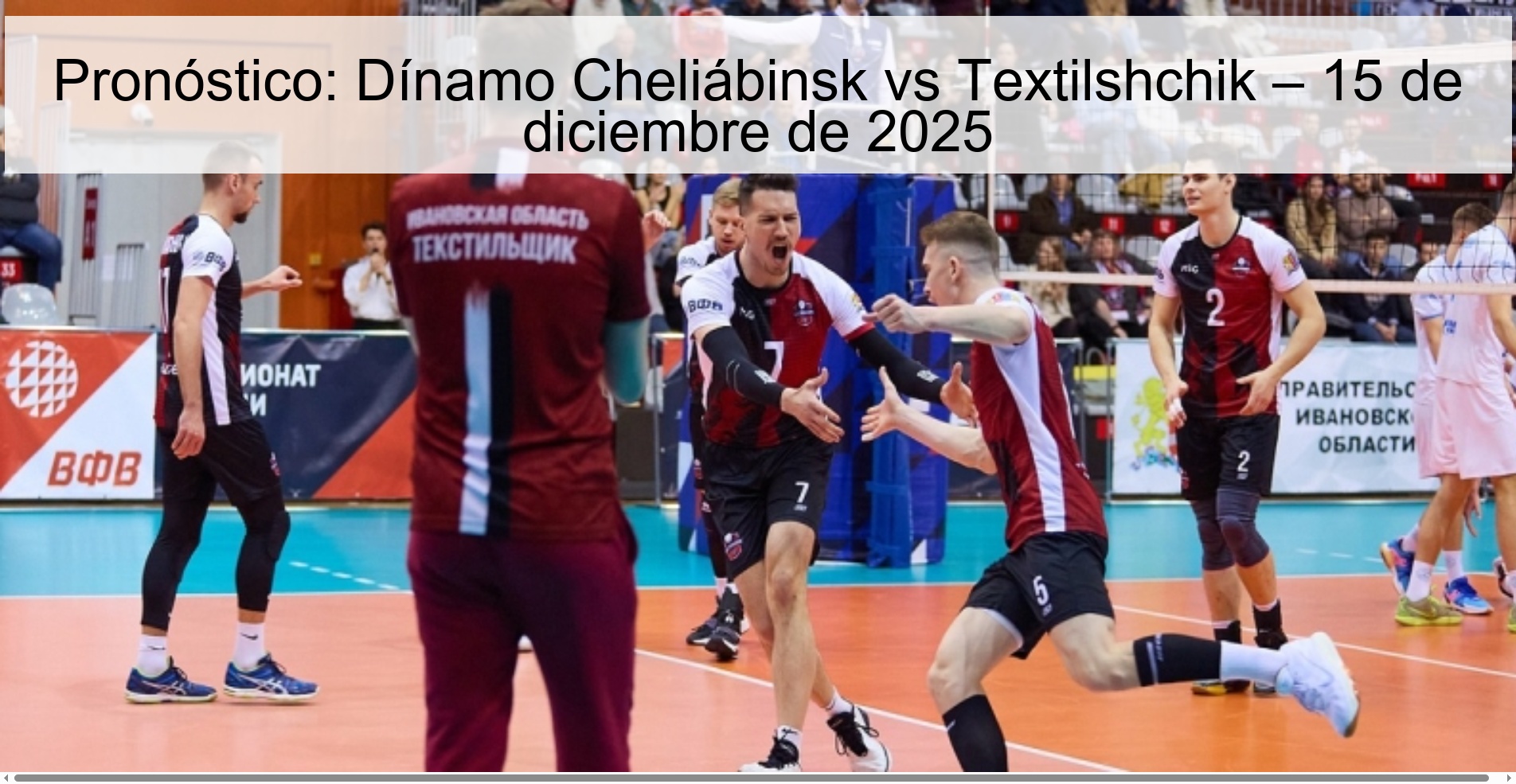 Pronóstico: Dínamo Cheliábinsk vs Textilshchik – 15 de diciembre de 2025