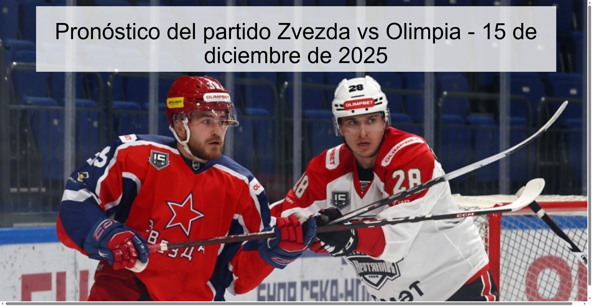 Pronóstico del partido Zvezda vs Olimpia - 15 de diciembre de 2025
