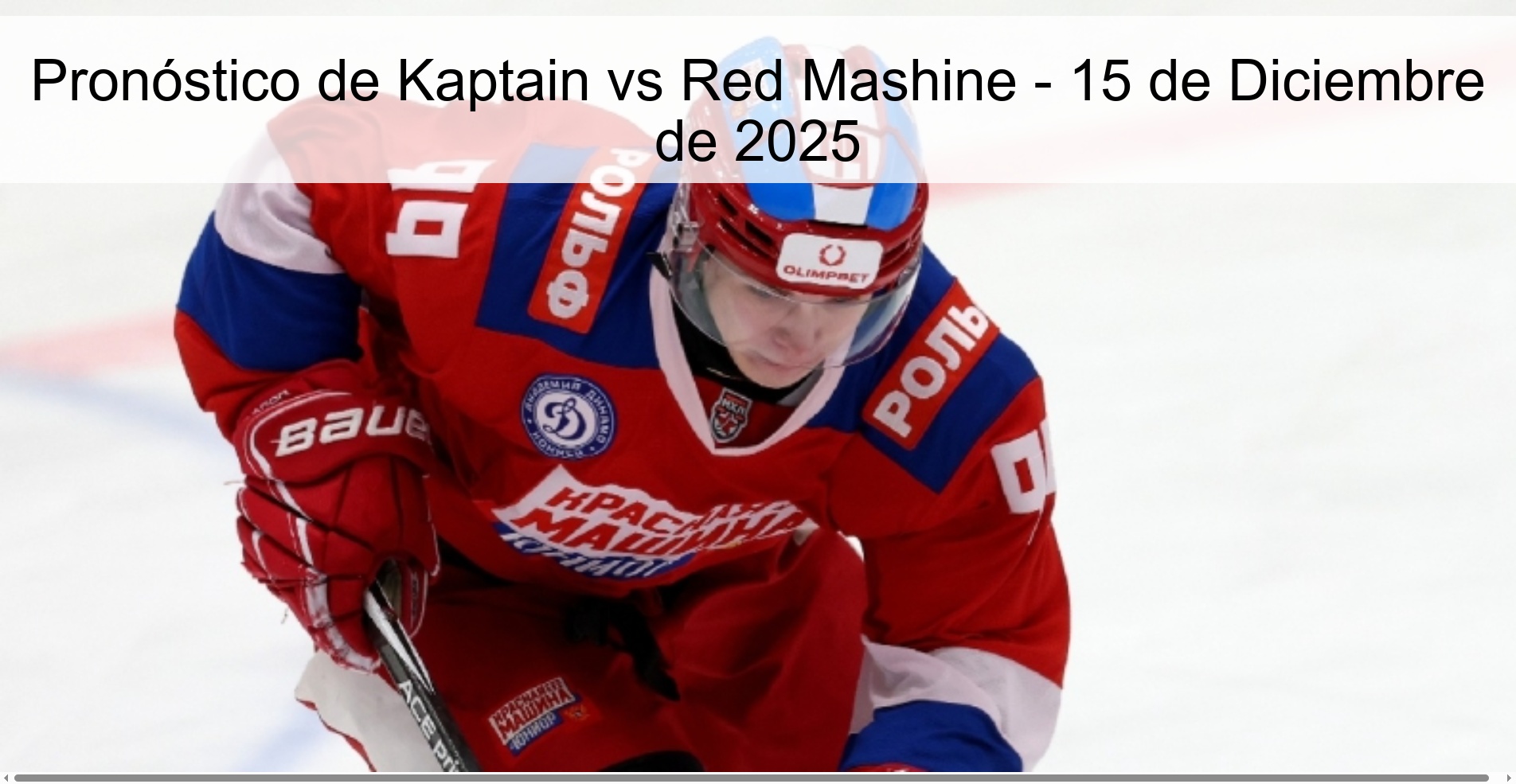 Pronóstico de Kaptain vs Red Mashine - 15 de Diciembre de 2025