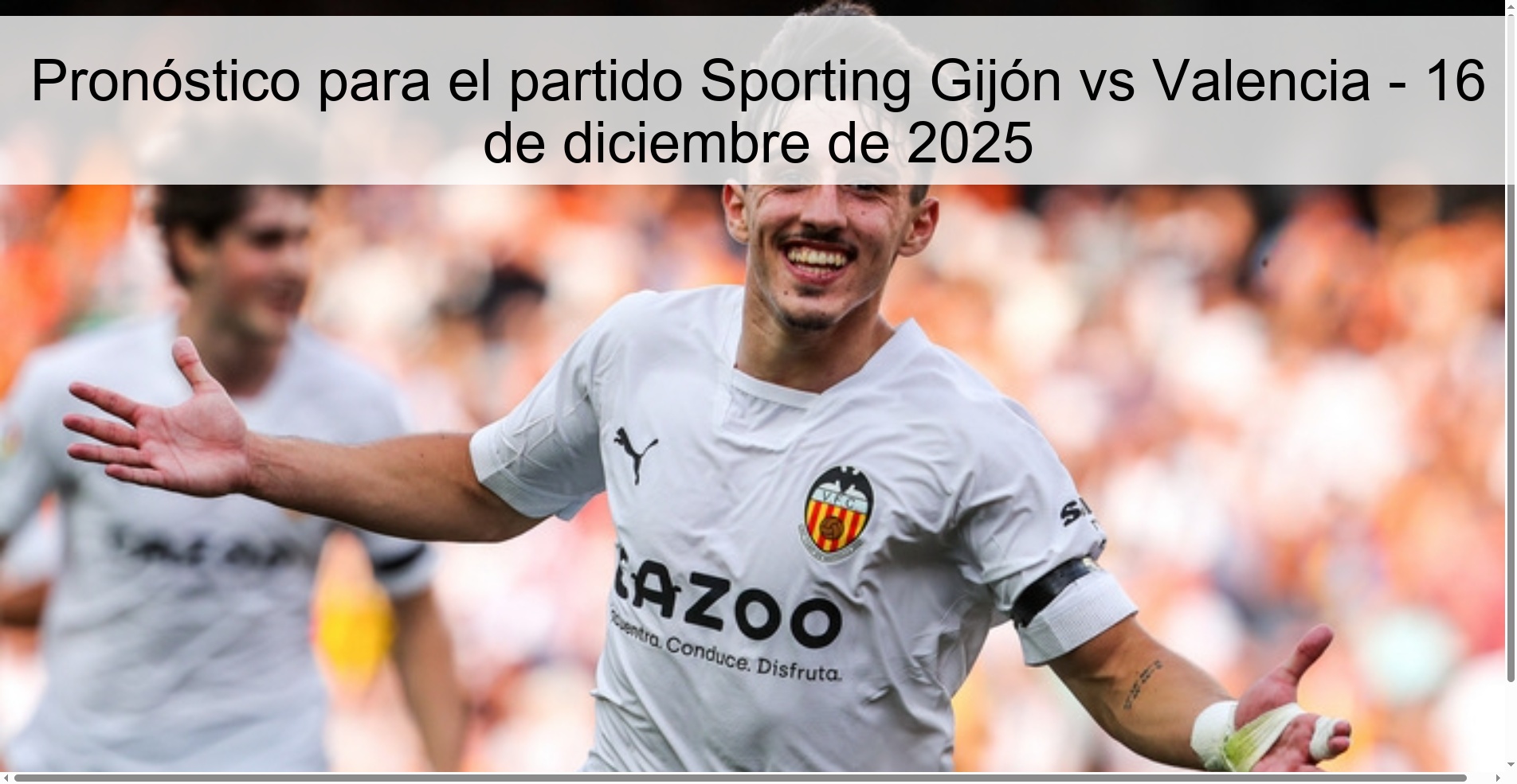 Pronóstico para el partido Sporting Gijón vs Valencia - 16 de diciembre de 2025