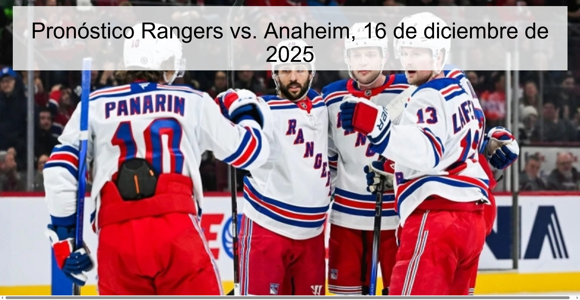 Pronóstico Rangers vs. Anaheim, 16 de diciembre de 2025