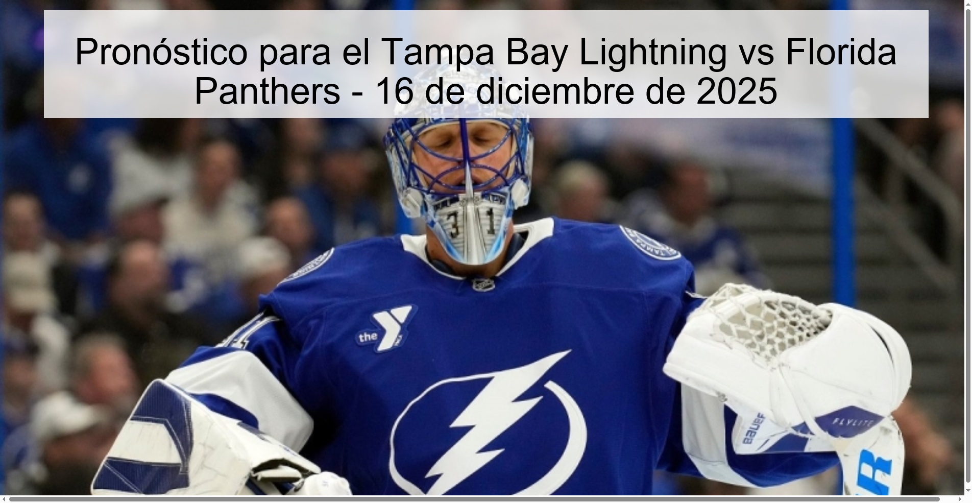 Pronóstico para el Tampa Bay Lightning vs Florida Panthers - 16 de diciembre de 2025