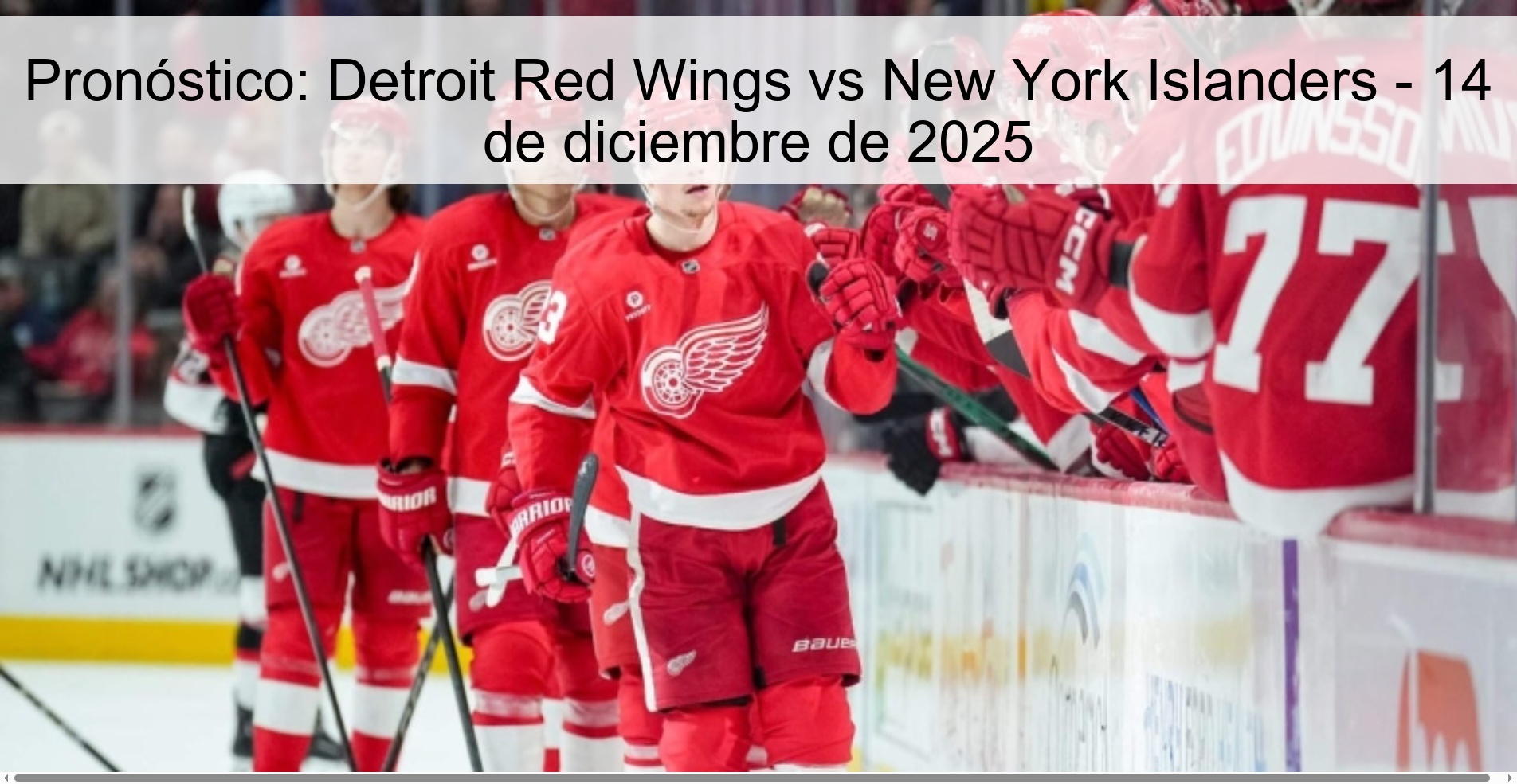 Pronóstico: Detroit Red Wings vs New York Islanders - 14 de diciembre de 2025