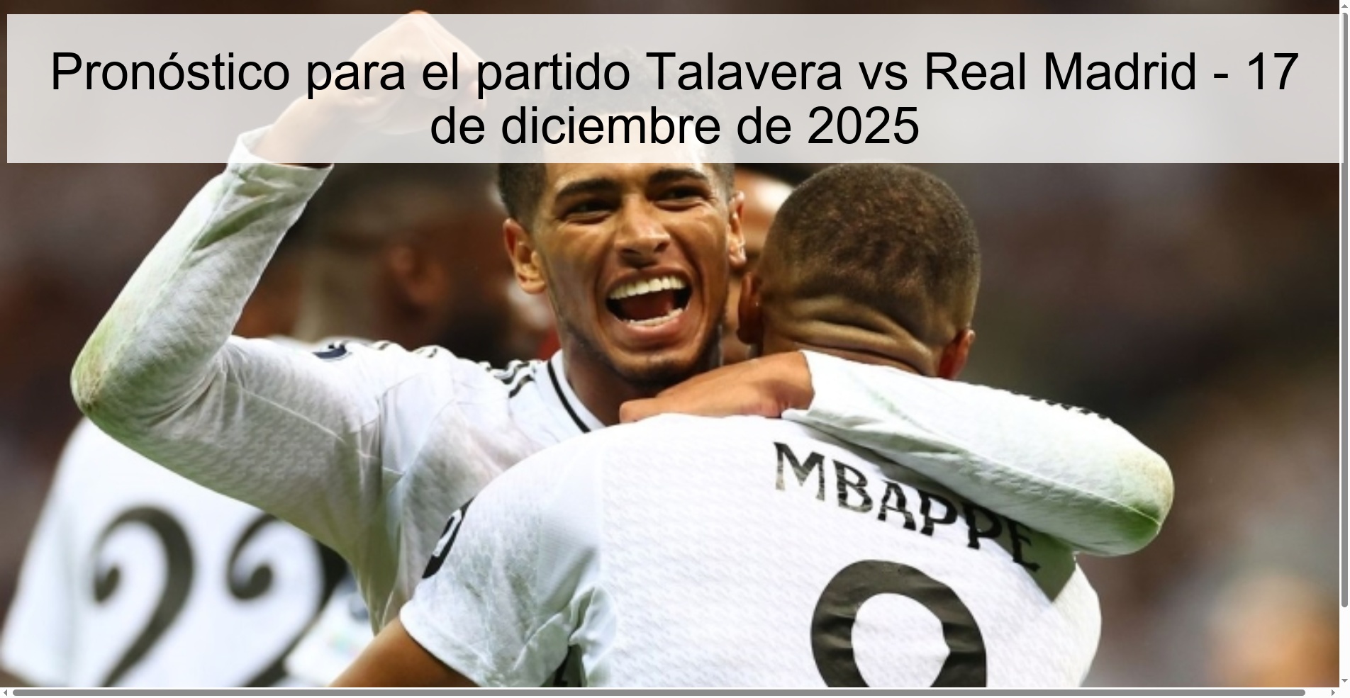 Pronóstico para el partido Talavera vs Real Madrid - 17 de diciembre de 2025