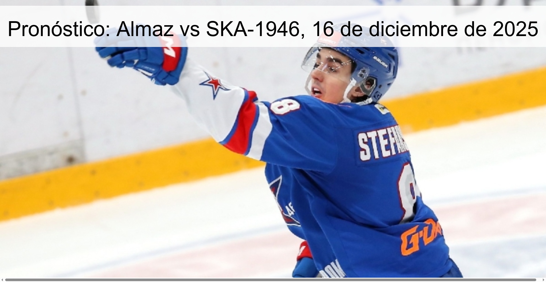 Pronóstico: Almaz vs SKA-1946, 16 de diciembre de 2025