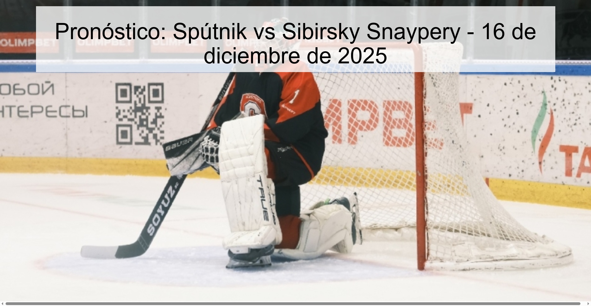 Pronóstico: Spútnik vs Sibirsky Snaypery - 16 de diciembre de 2025