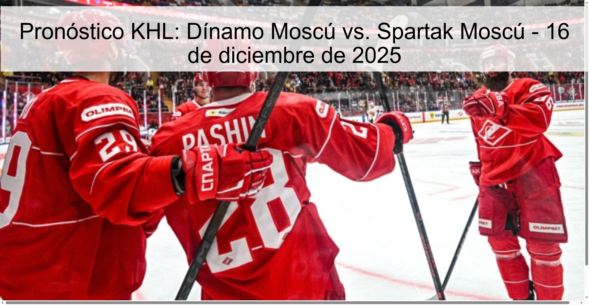 Pronóstico KHL: Dínamo Moscú vs. Spartak Moscú - 16 de diciembre de 2025