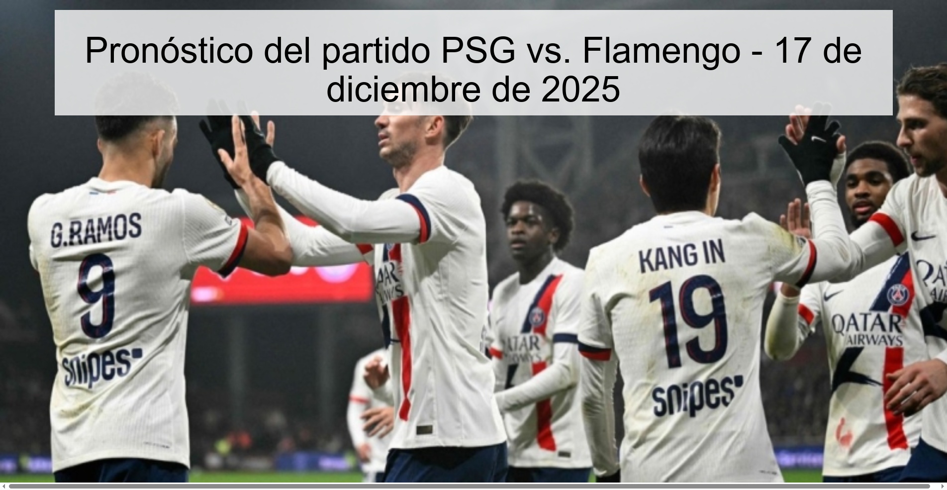 Pronóstico del partido PSG vs. Flamengo - 17 de diciembre de 2025